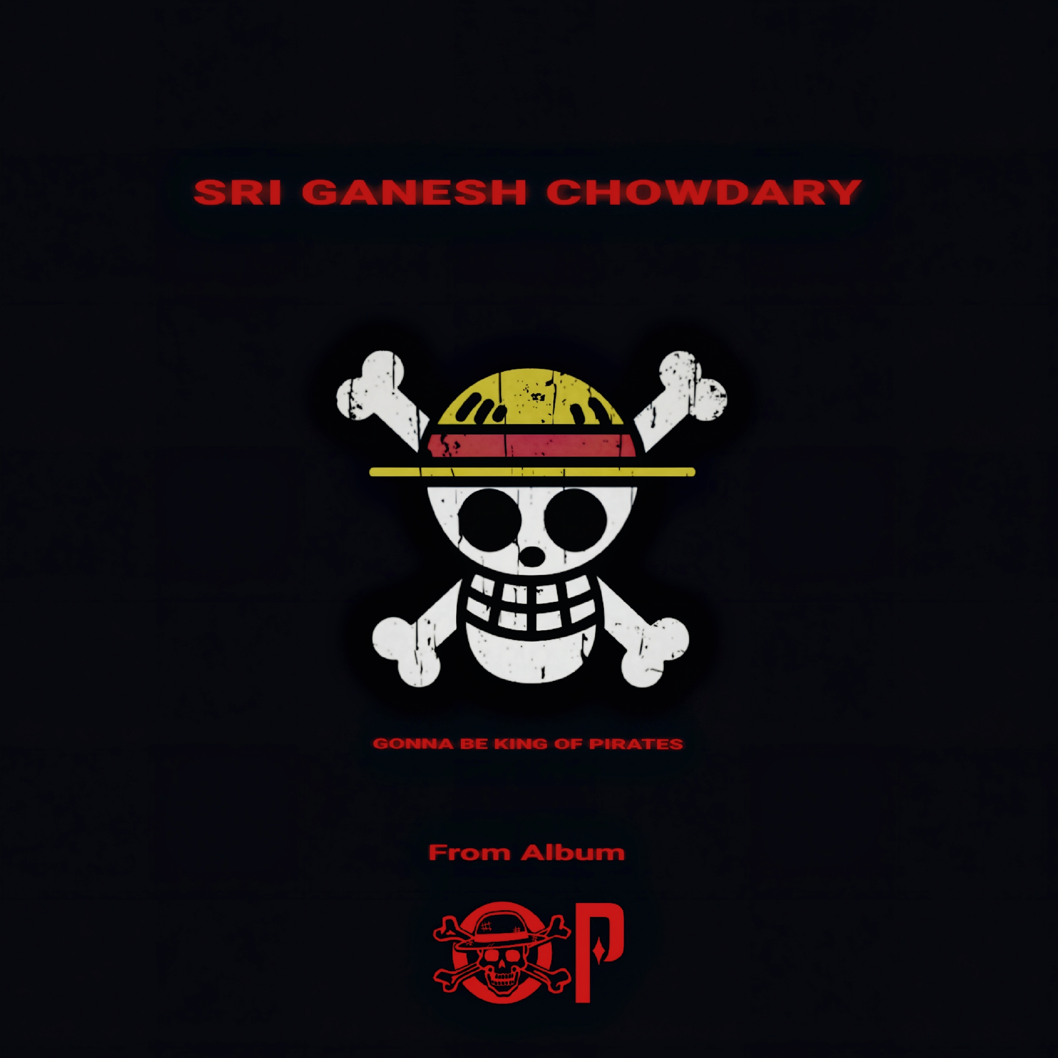 Gonna Be The King Of Pirates artwork