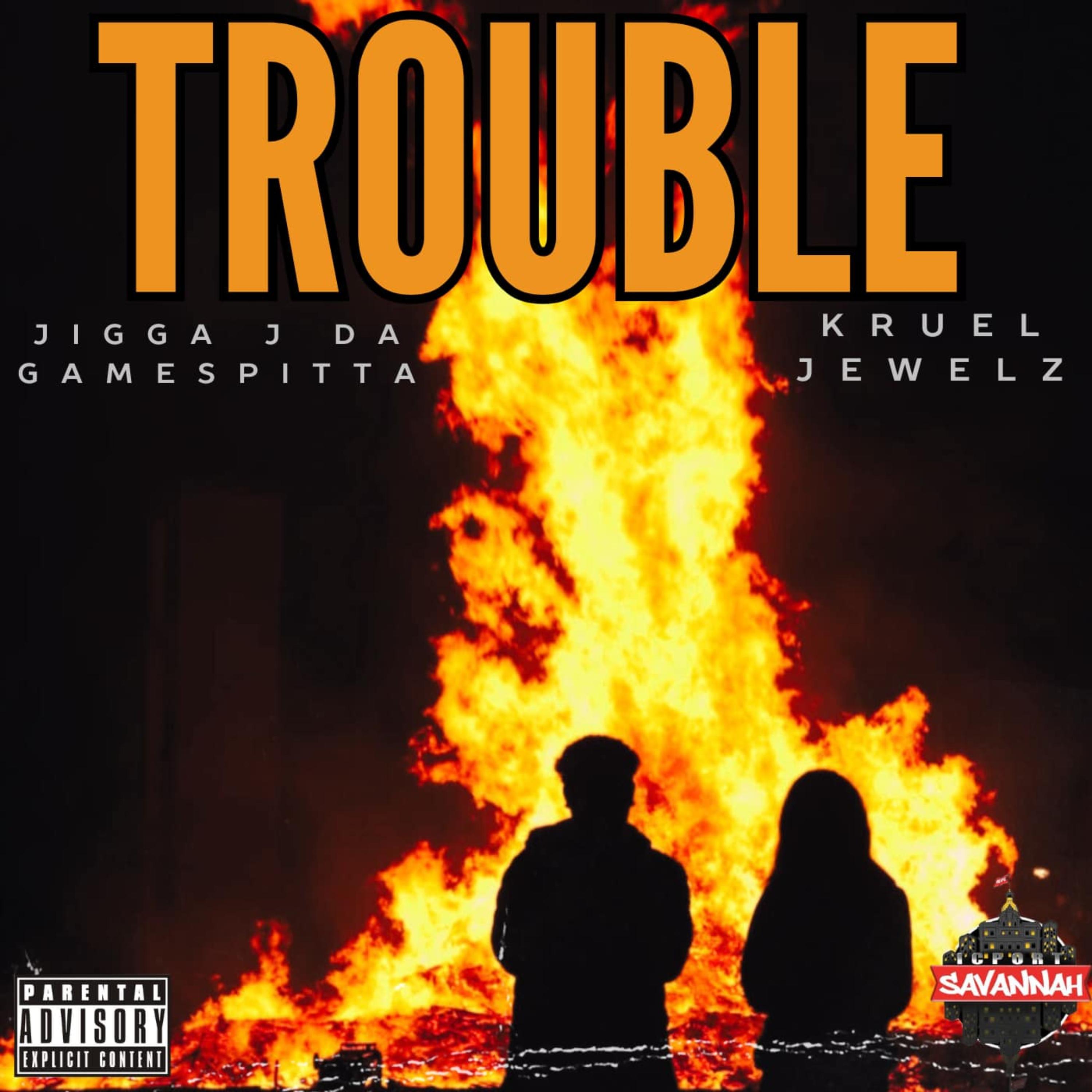 TROUBLE by Jigga J cover art