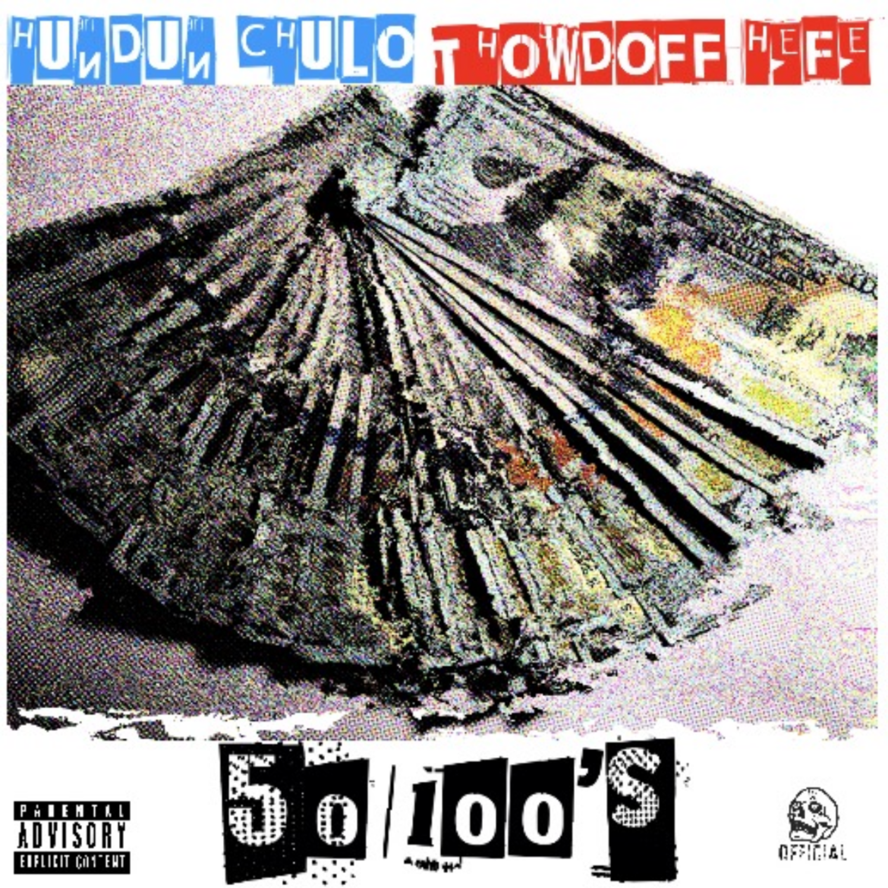 50 100s by Hundun Chulo cover art