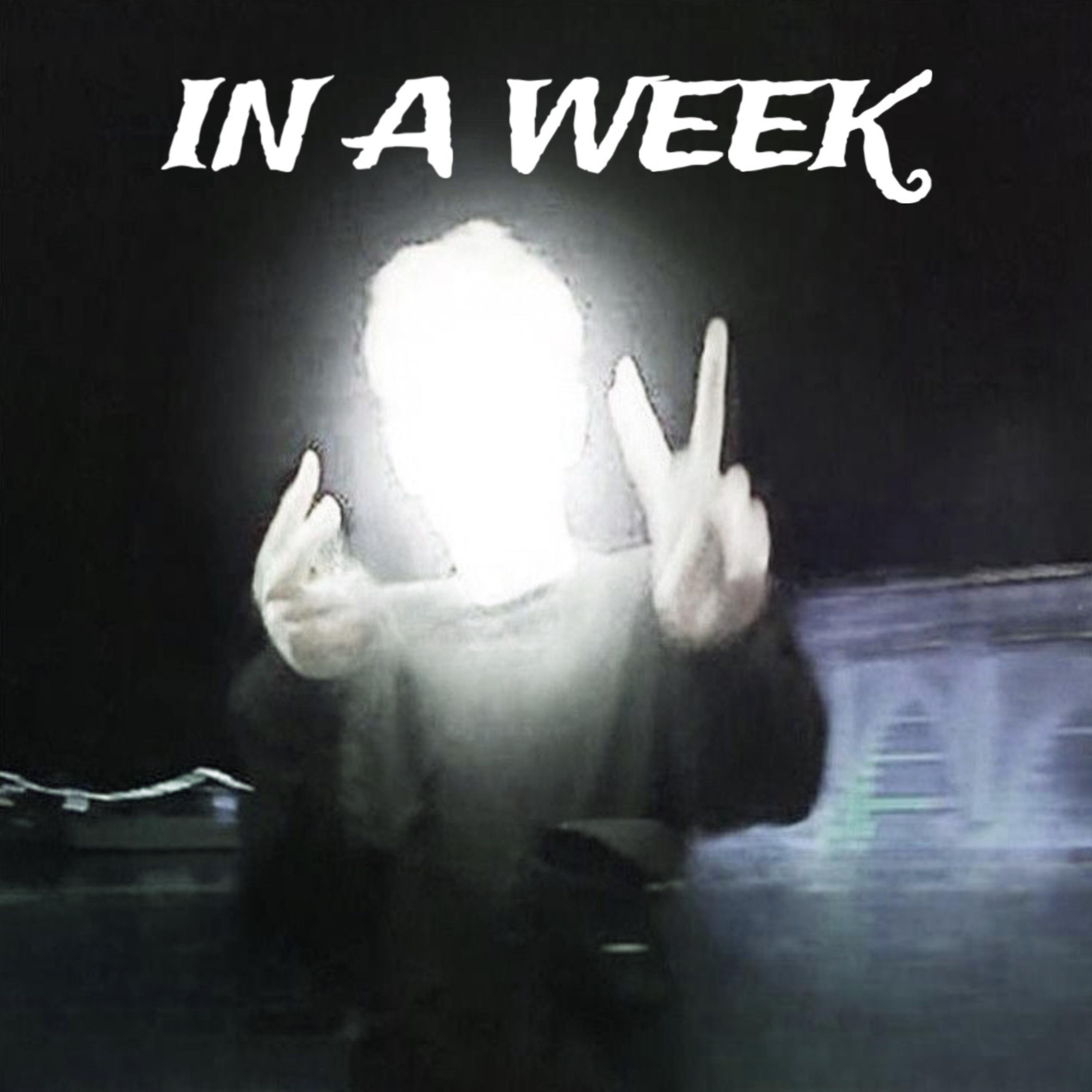 IN A WEEK artwork
