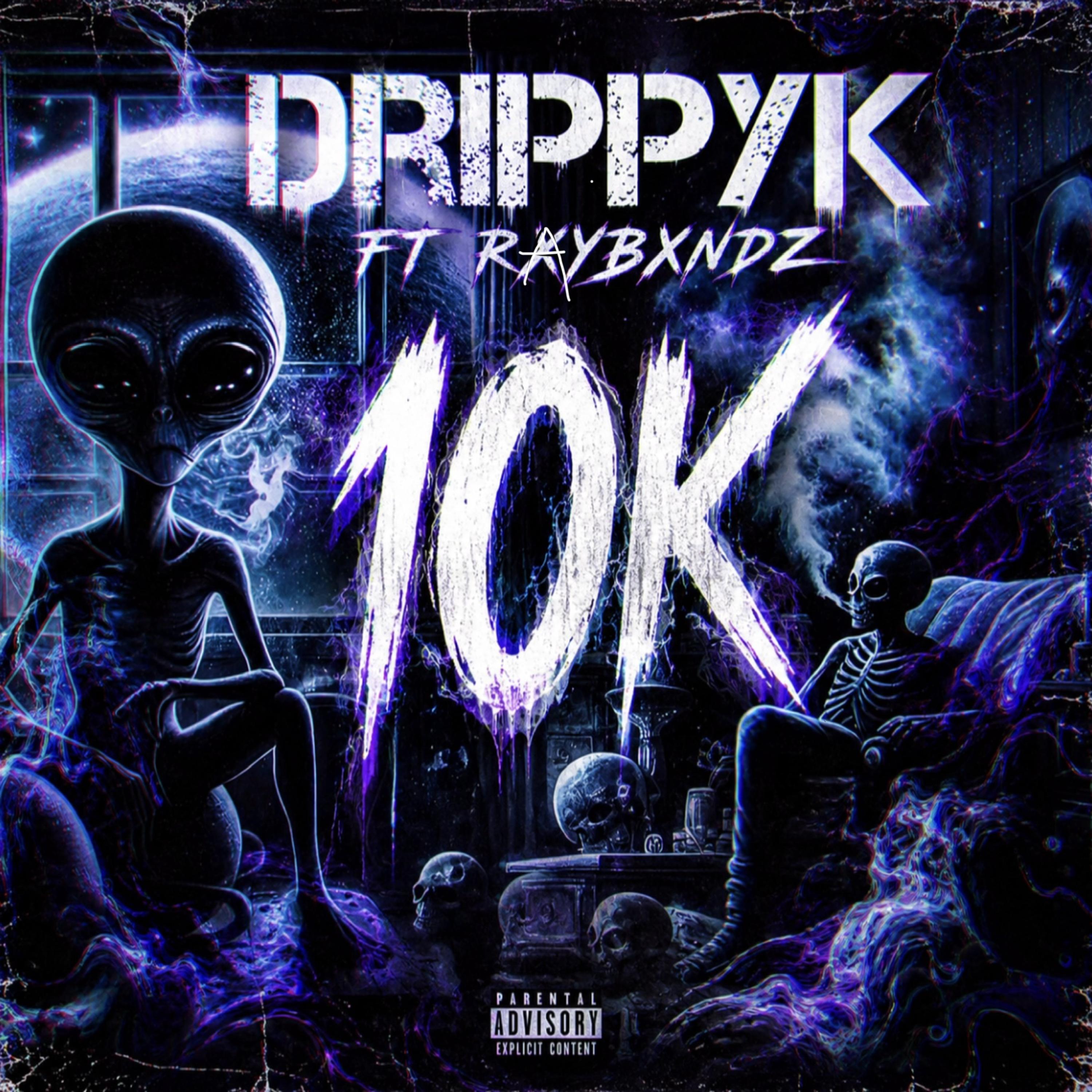 10k by Drippyk cover art