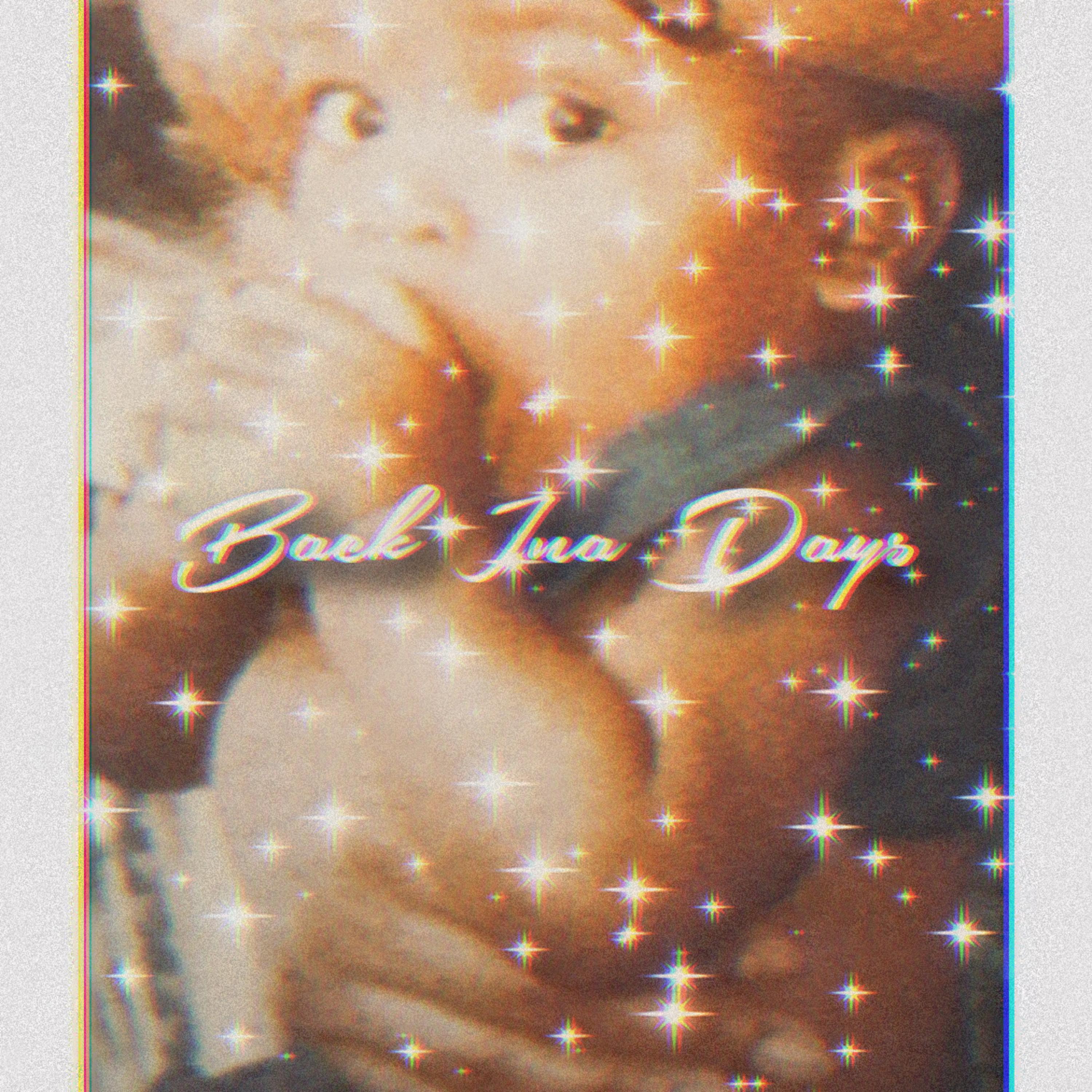Back Ina Days artwork