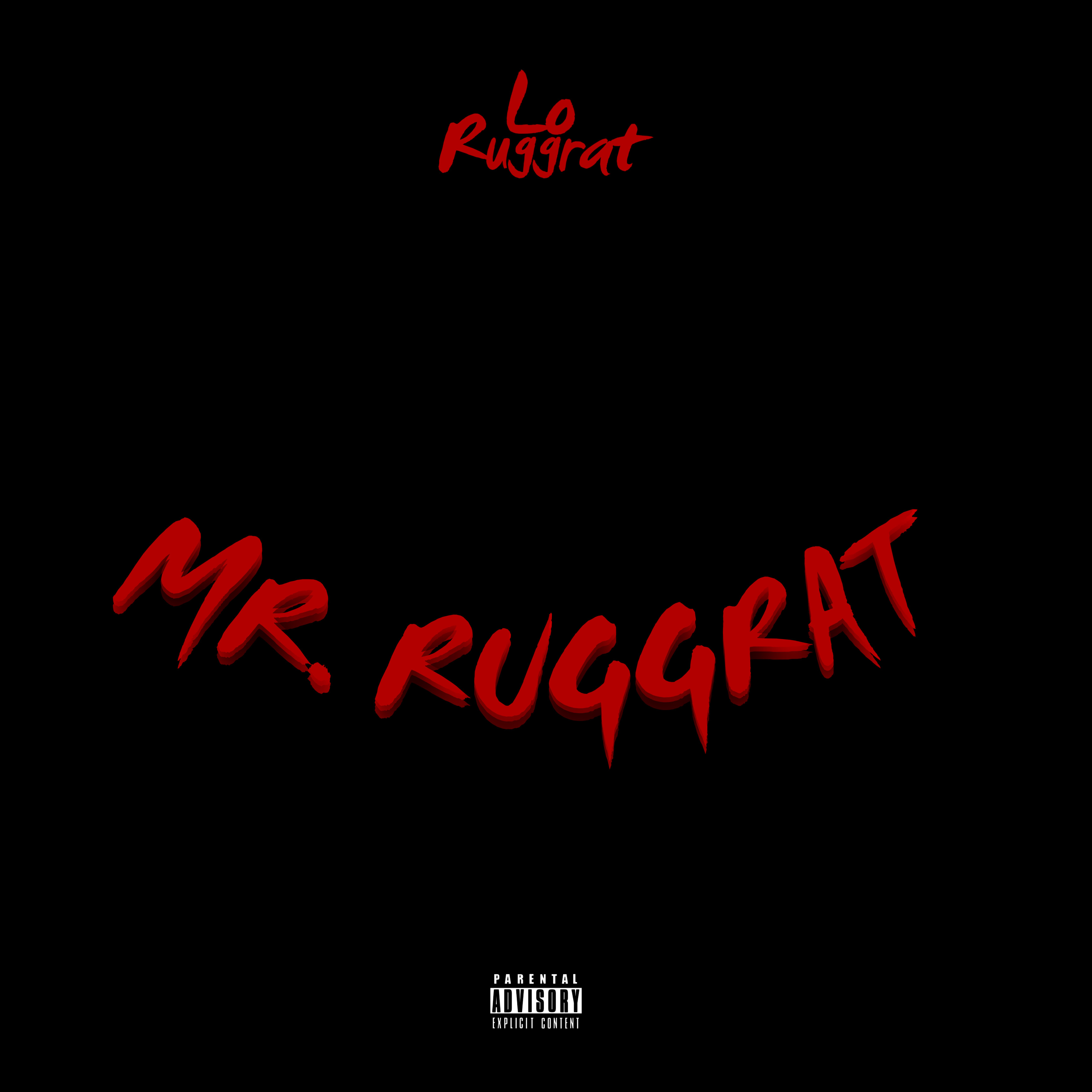 Mr. Ruggrat by Lo Ruggrat cover art