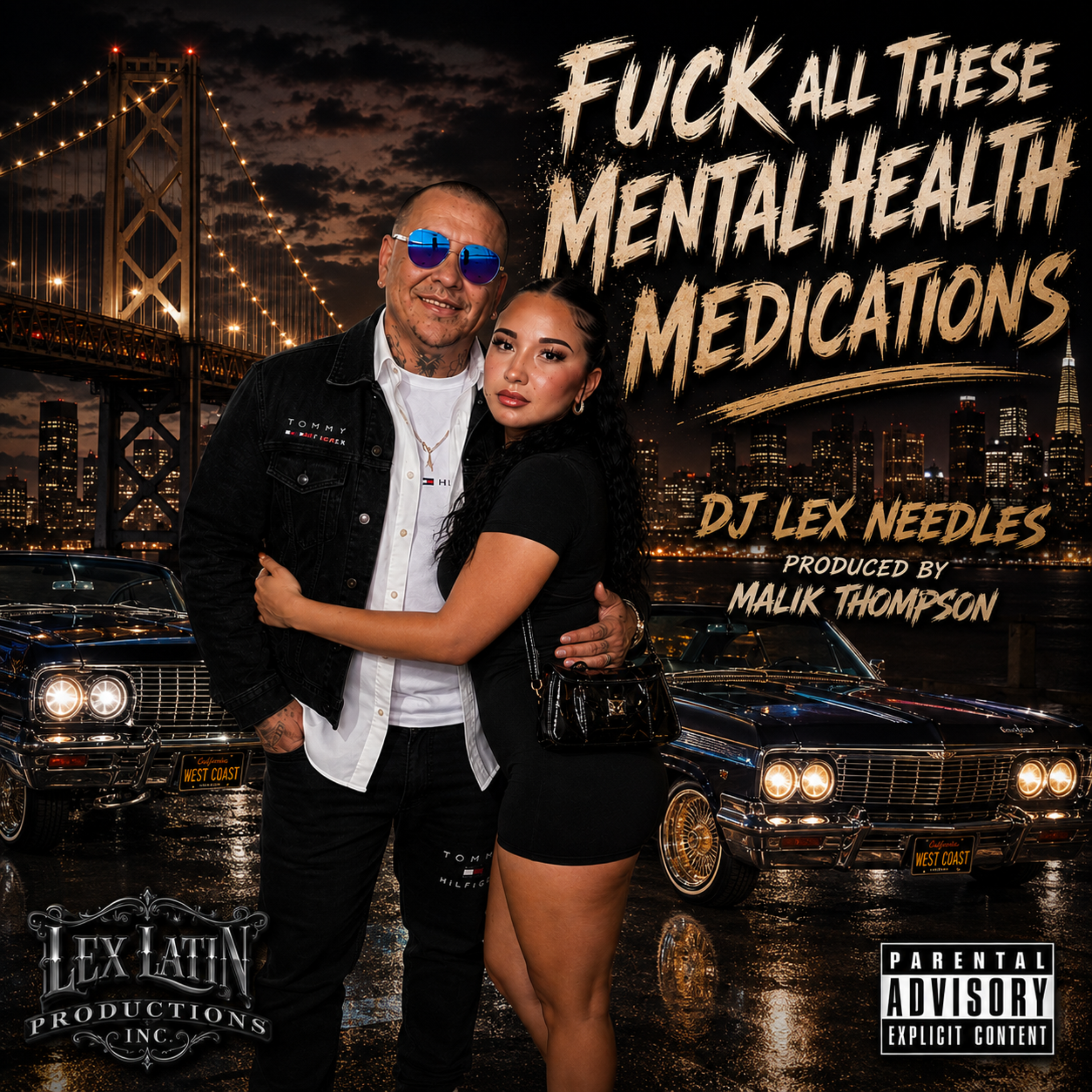 Fuck All These Mental Health Medications by DJ Lex Needles cover art