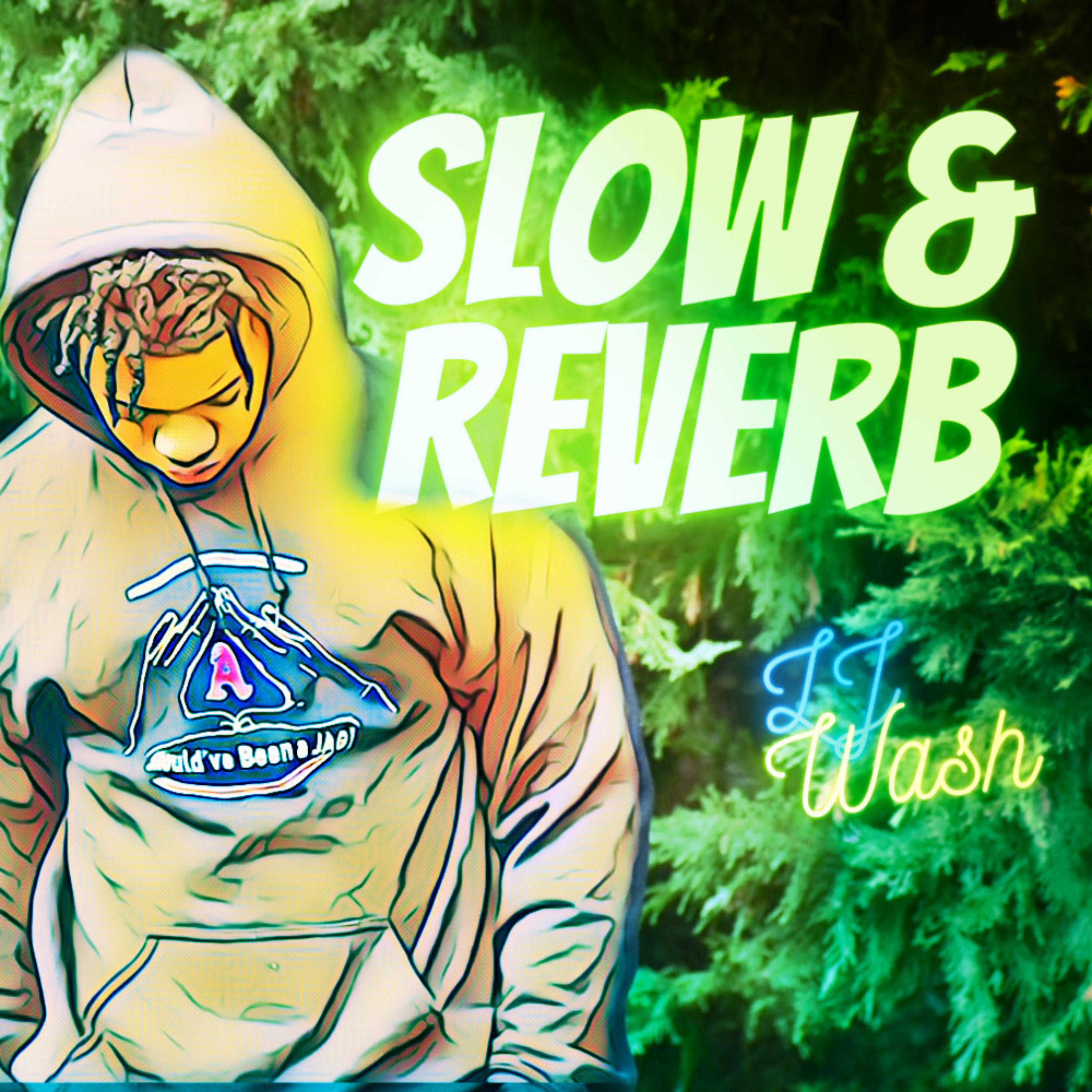 Slowed & Reverb Vibes artwork