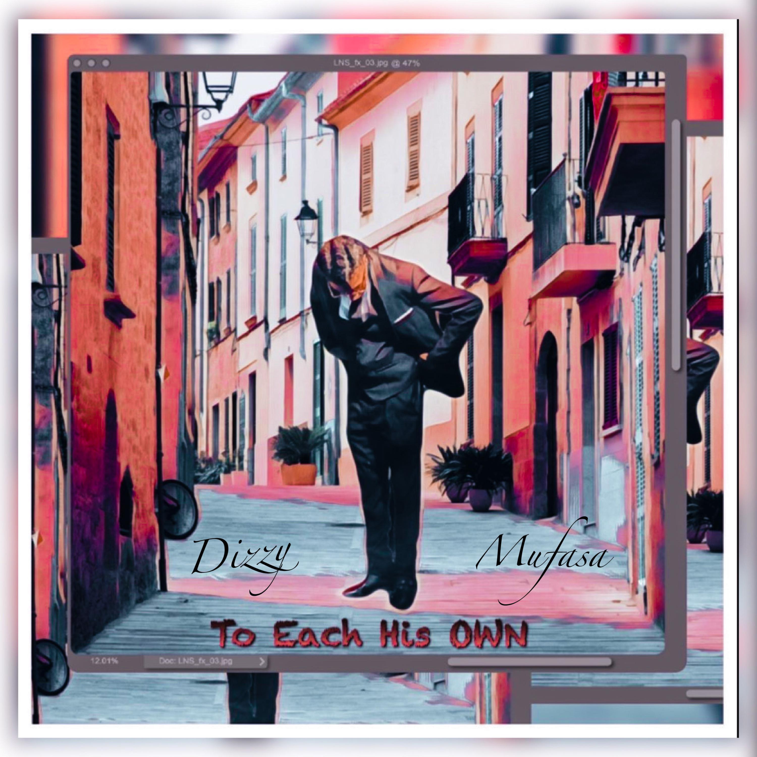 To Each His Own by Dizzy Mufasa cover art