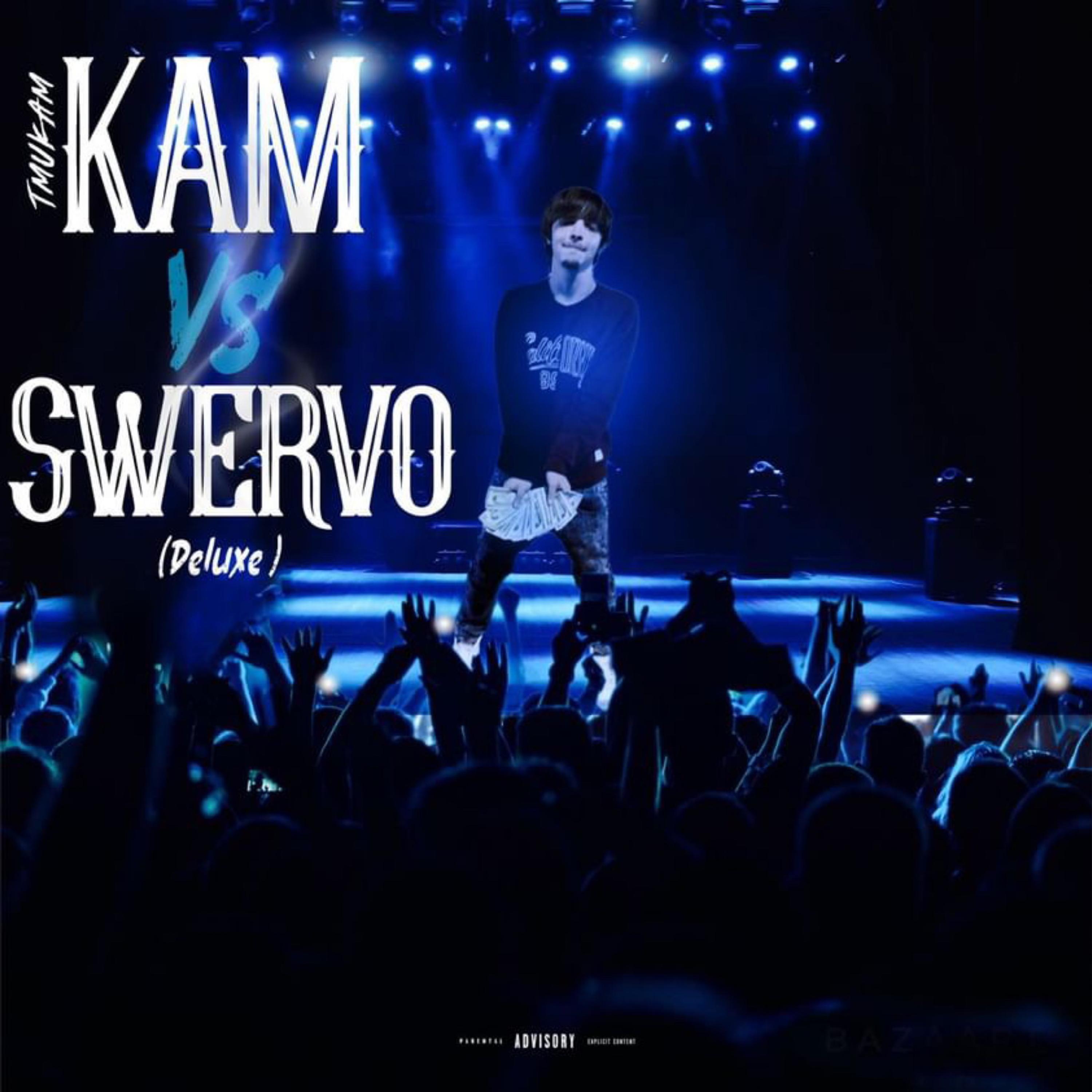 Kam Vs. Swervo (Deluxe) by TMUKAM cover art