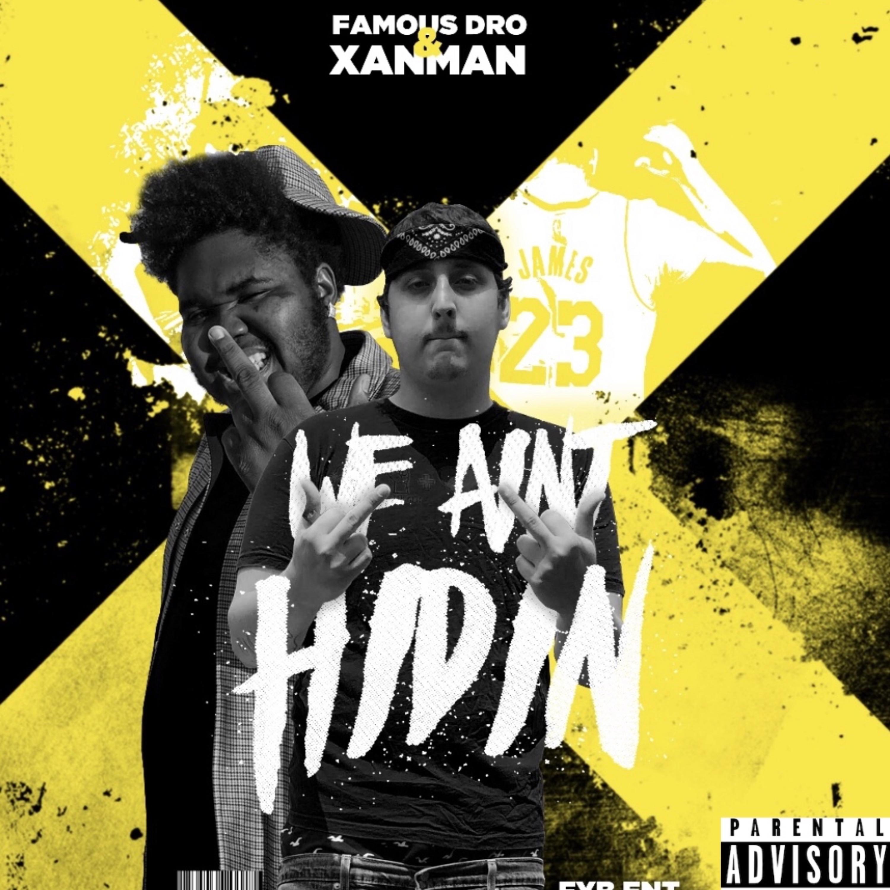 We Aint Hidin artwork