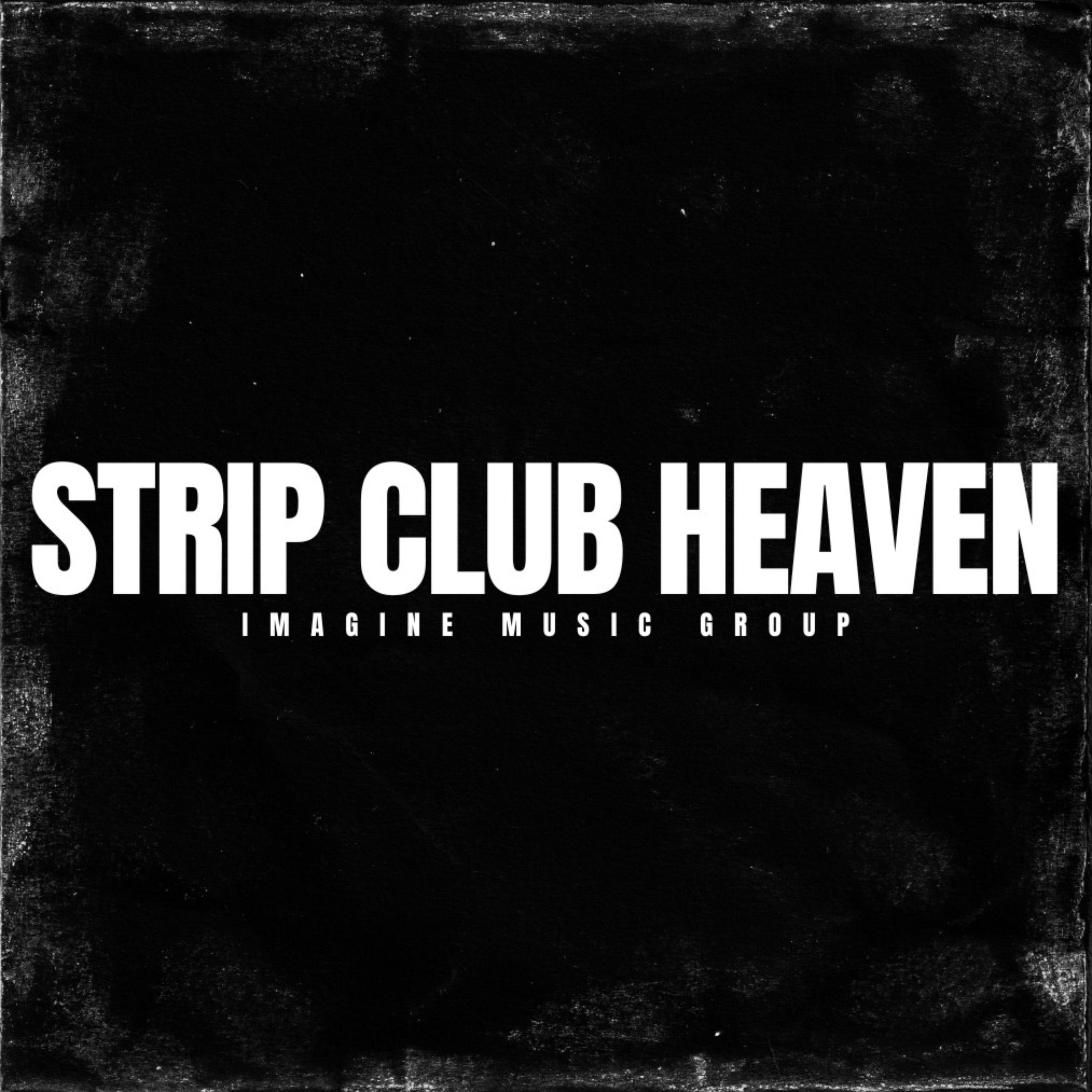 STRIP CLUB HEAVEN artwork