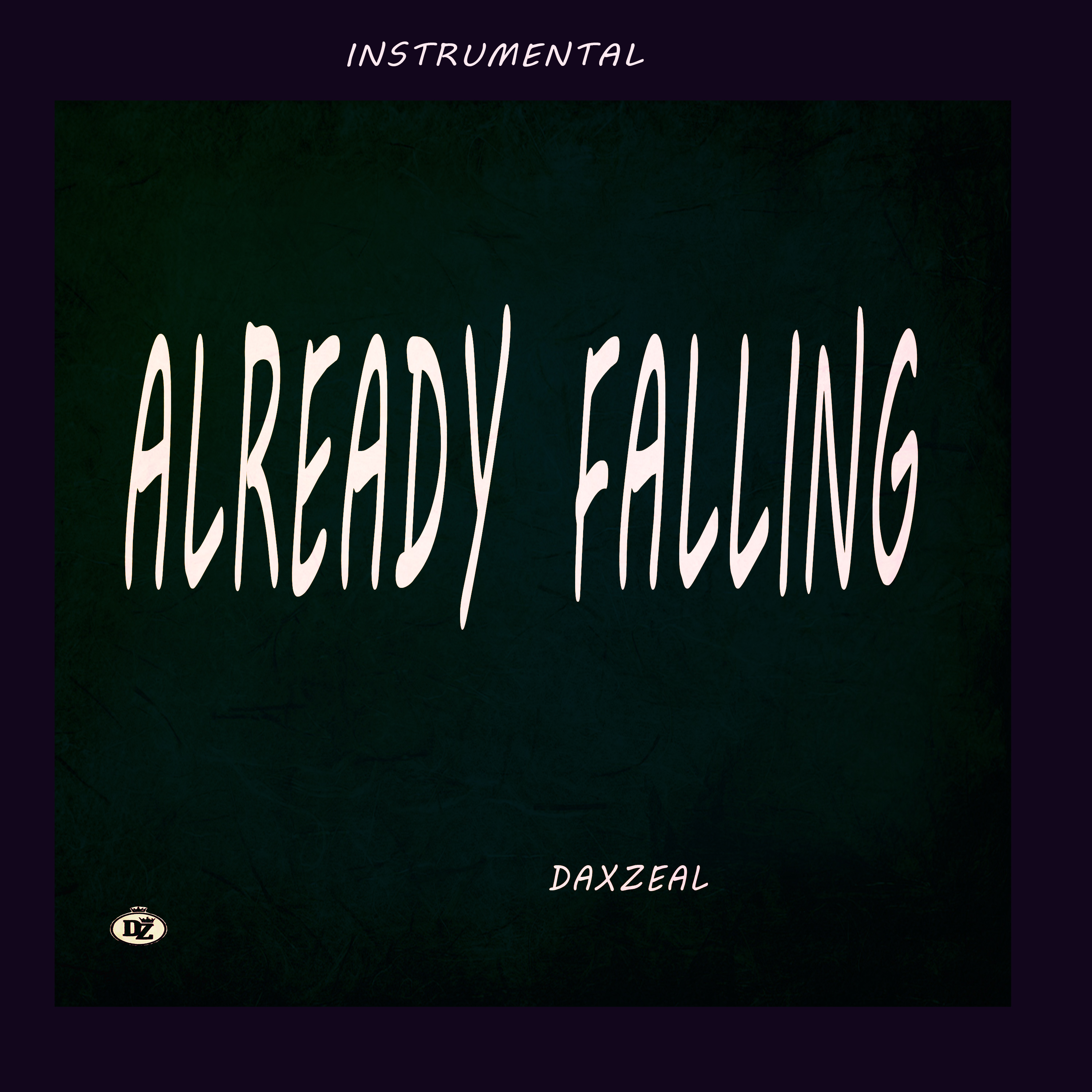 ALREADY FALLING afrobeat instrumental by Daxzeal cover art