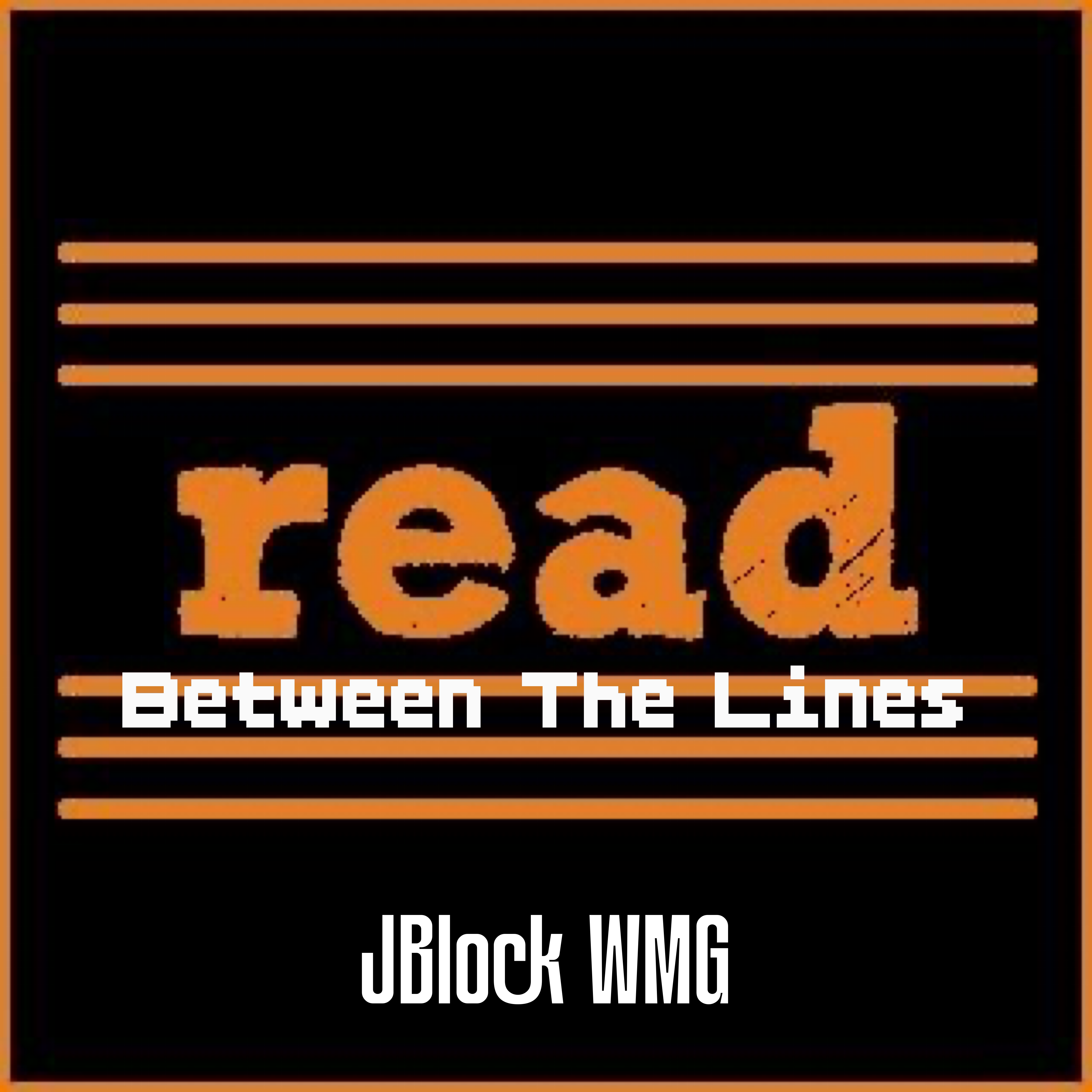 Read Between The Lines by JBlock WMG cover art