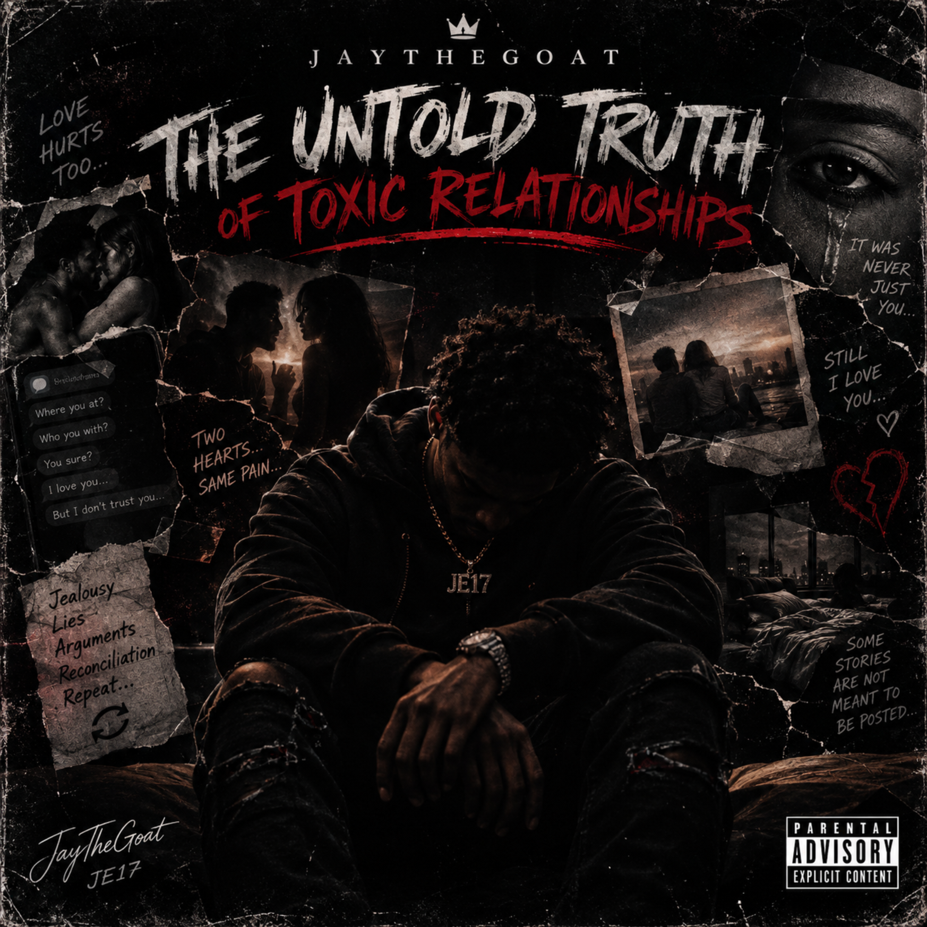 THE UNTOLD TRUTH OF A TOXIC RELATIONSHIP by JayTheGOAT cover art