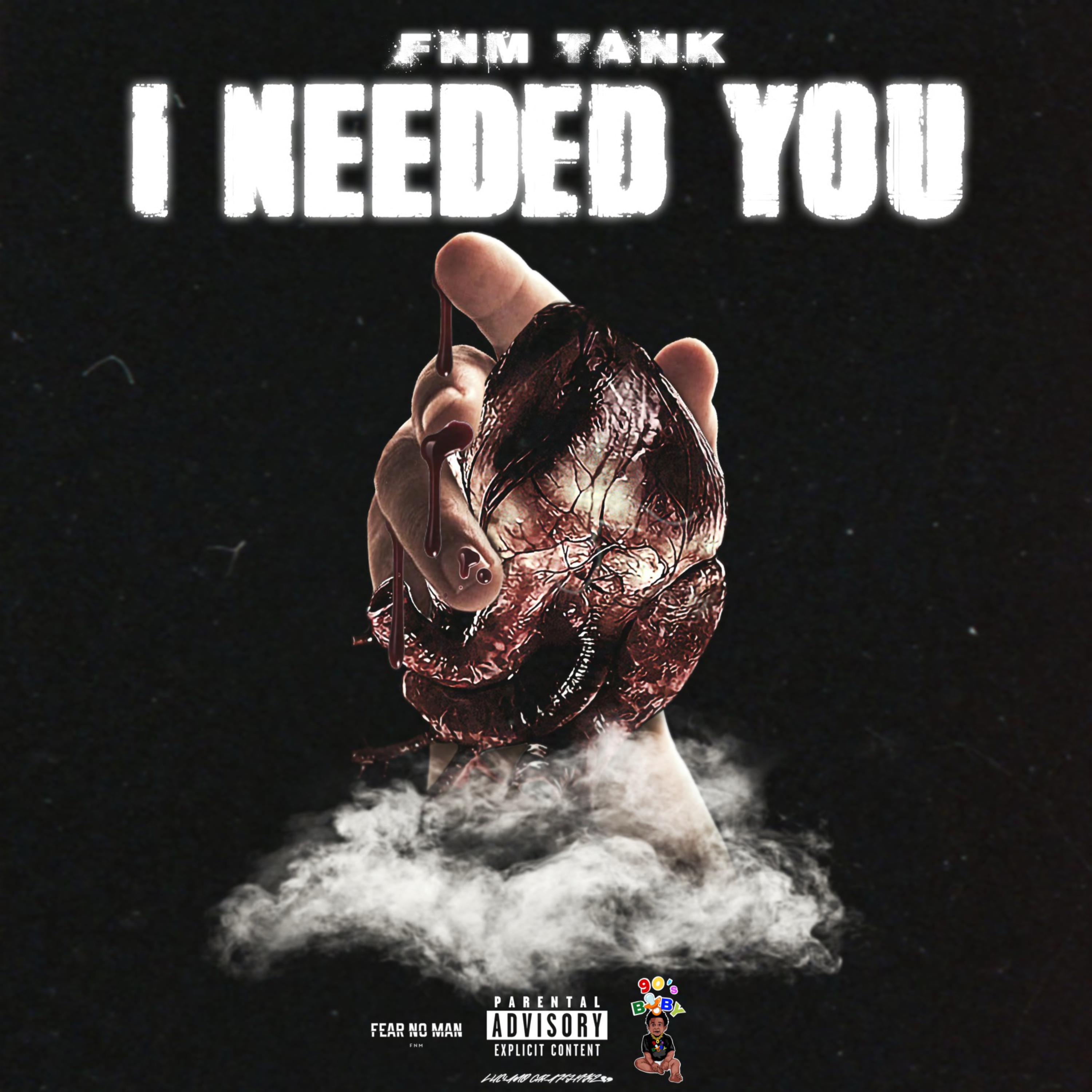 I NEEDED YOU artwork