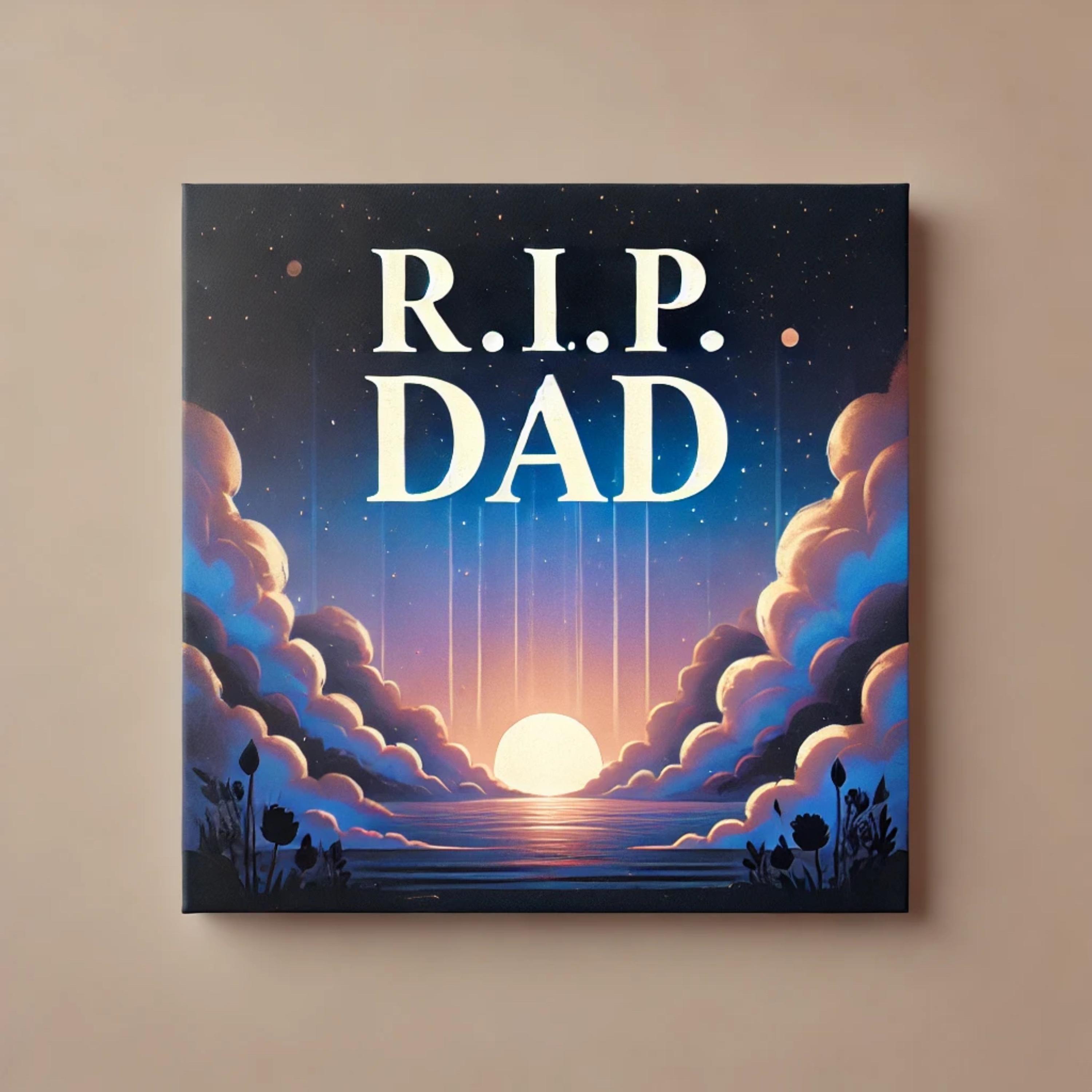R.I.P. Dad artwork