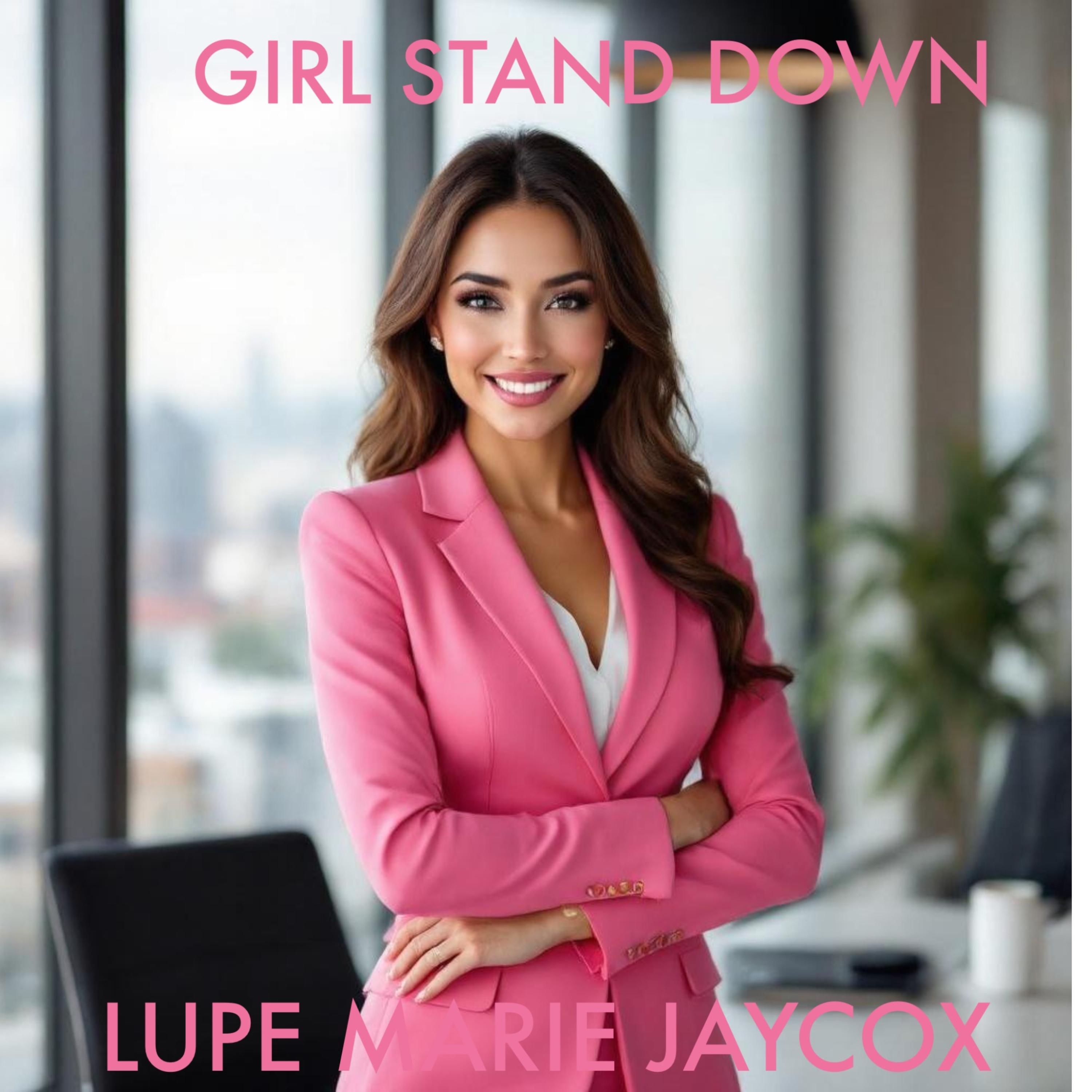 Girl Stand Down artwork