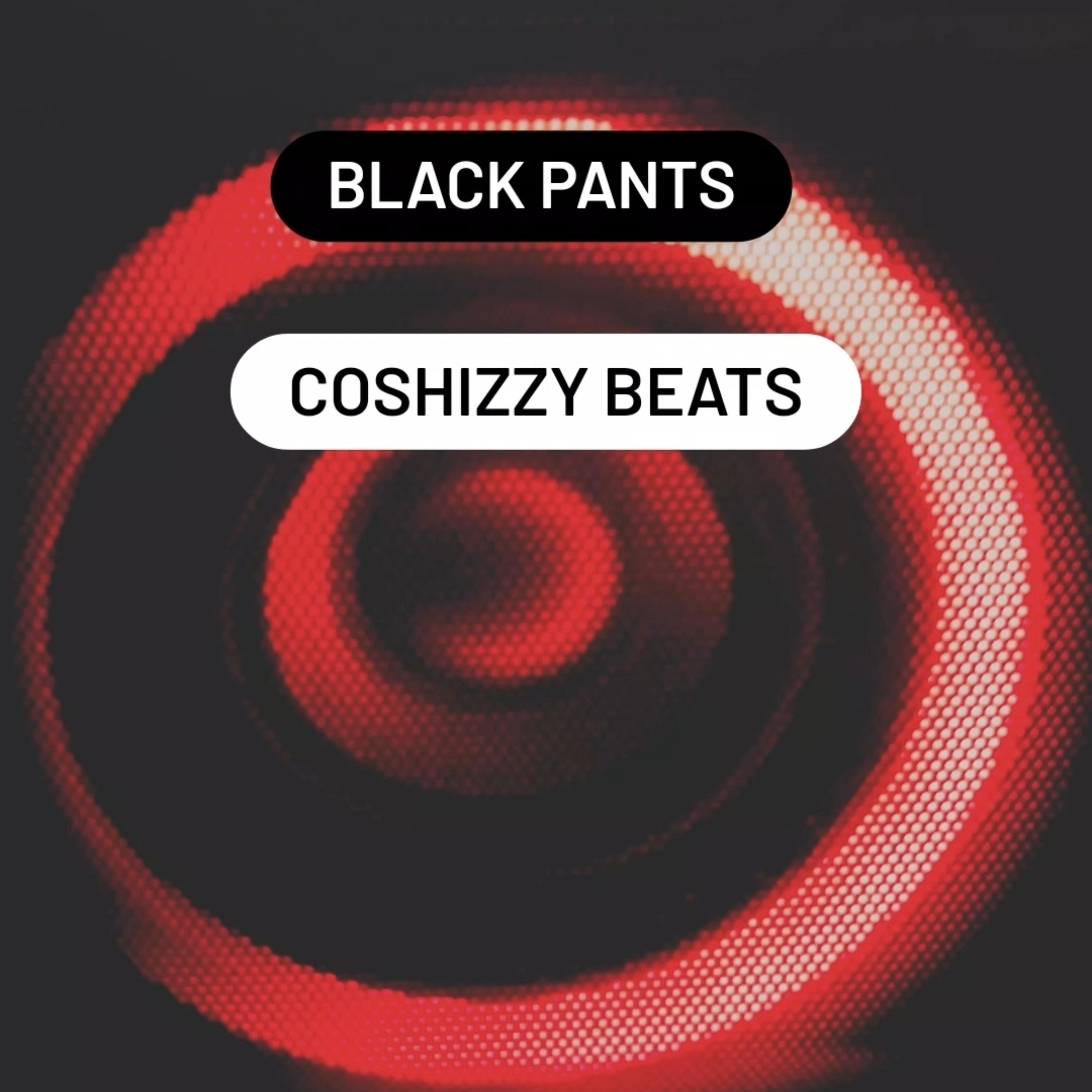 Black Pants by coshizzy cover art