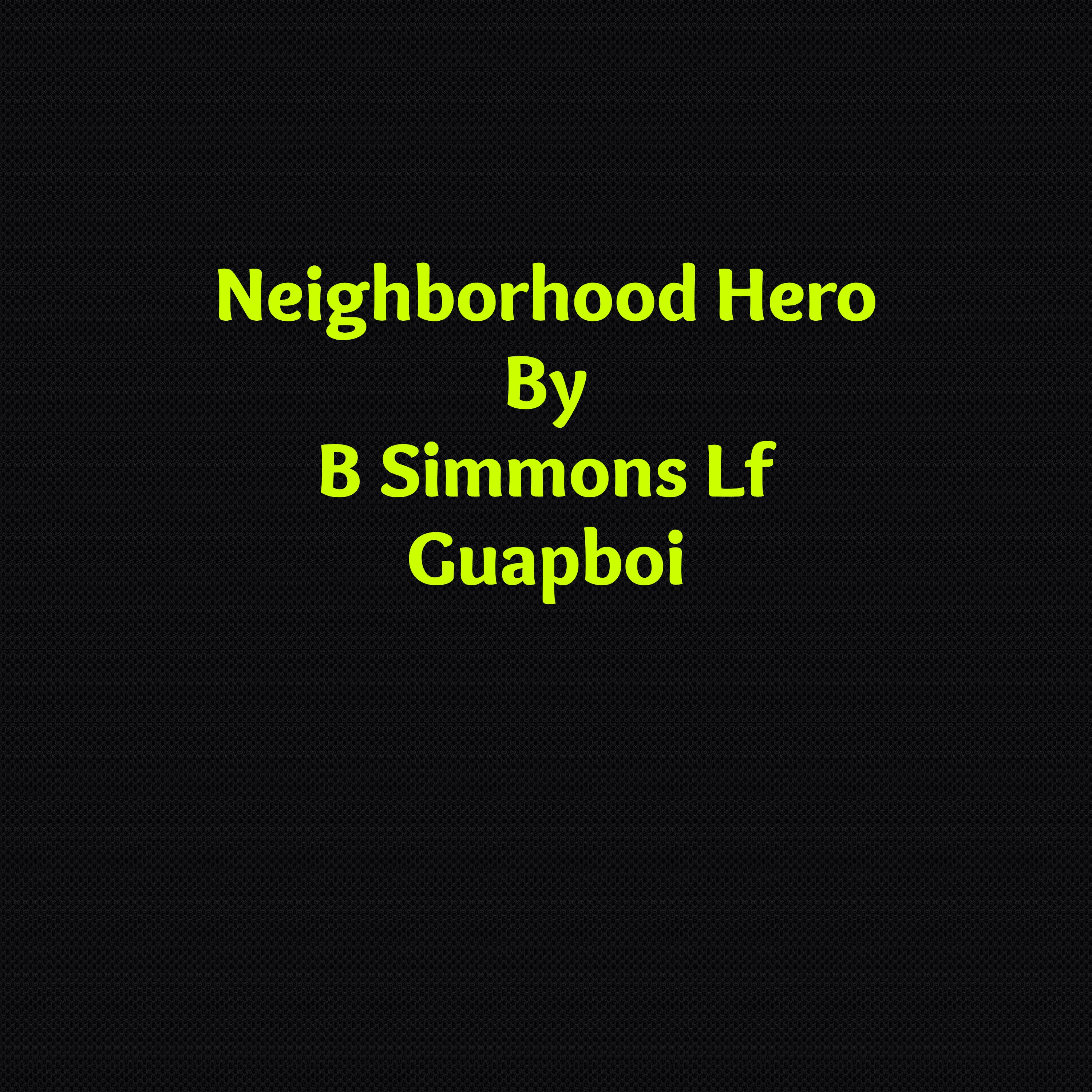 Neighborhood Hero artwork