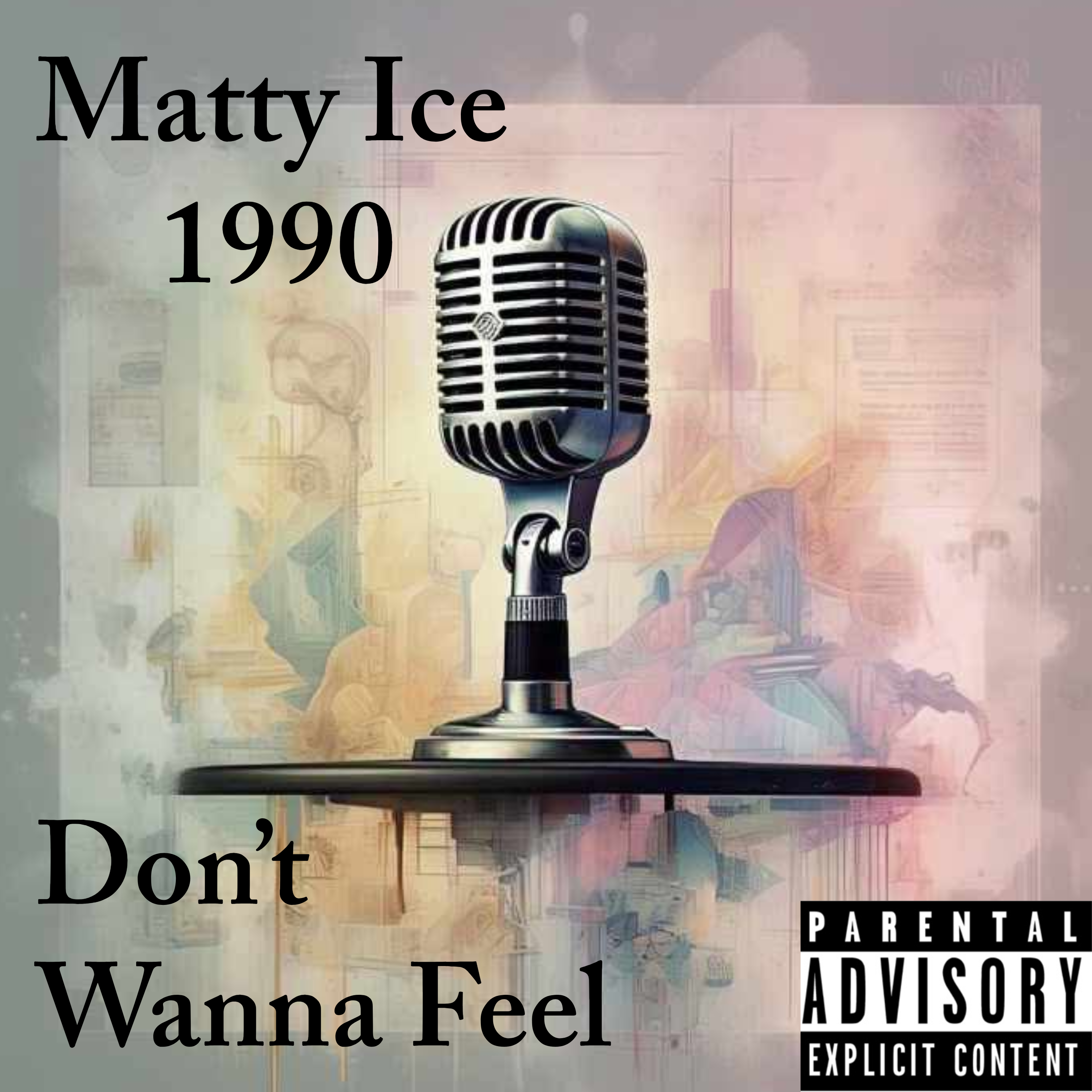 Don’t Wanna Feel artwork