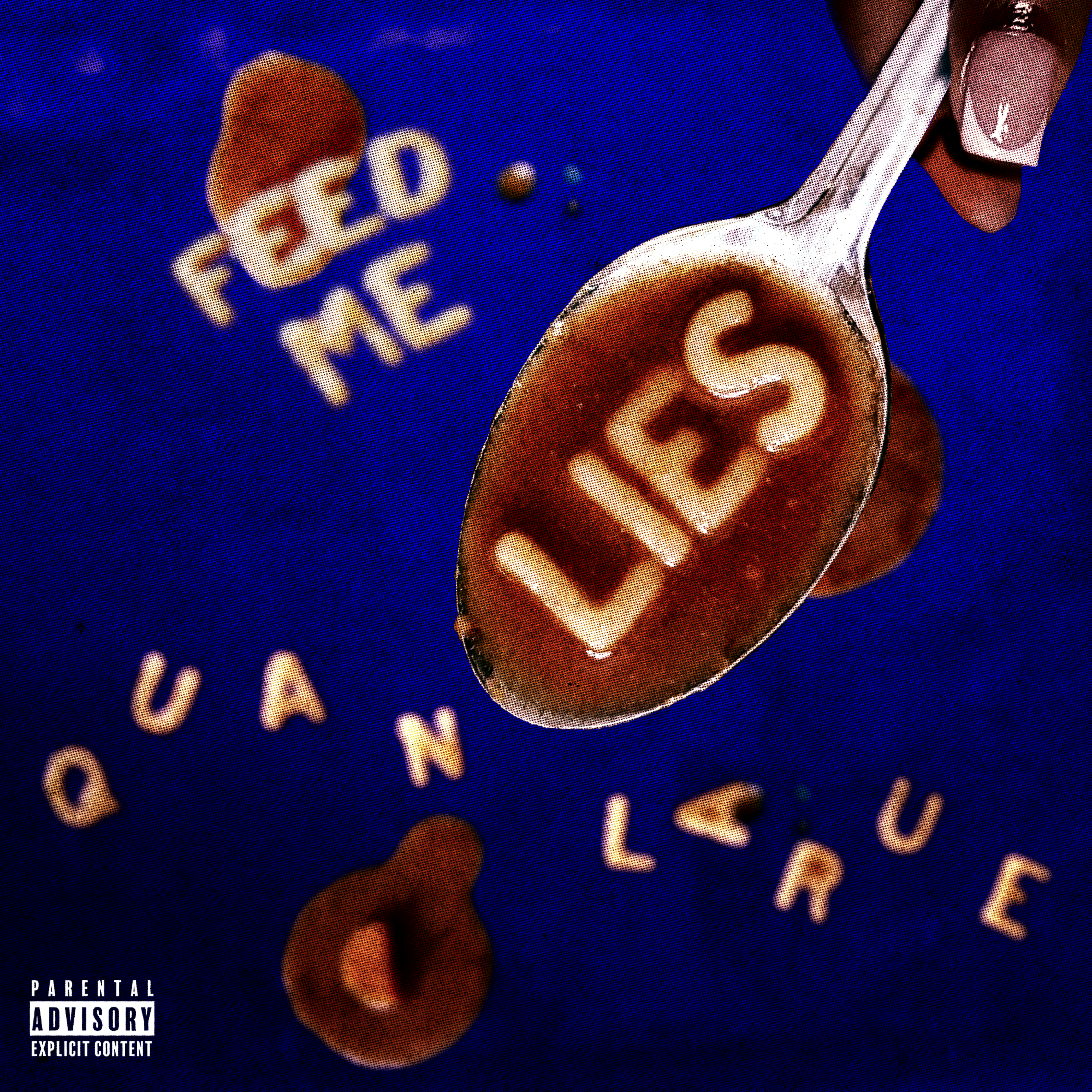 Feed Me Lies artwork