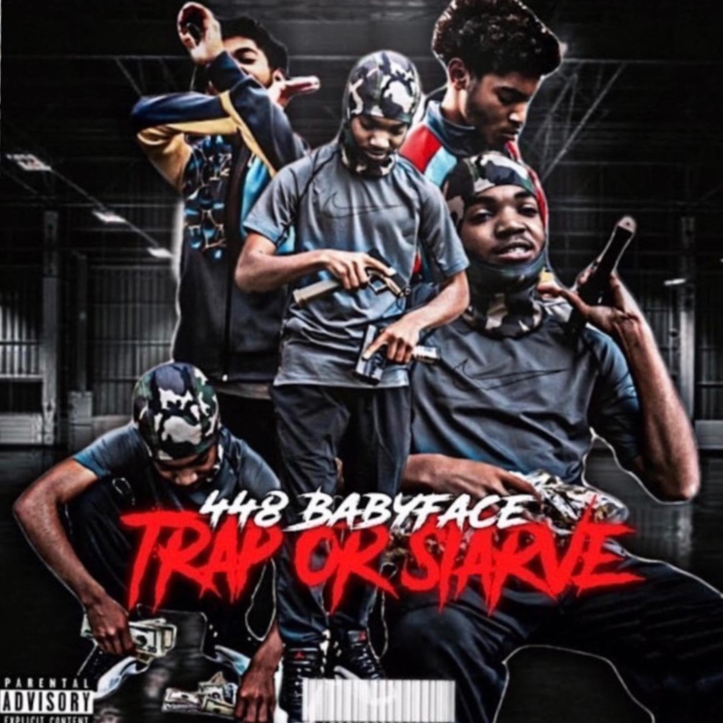 Trap OR Starve artwork