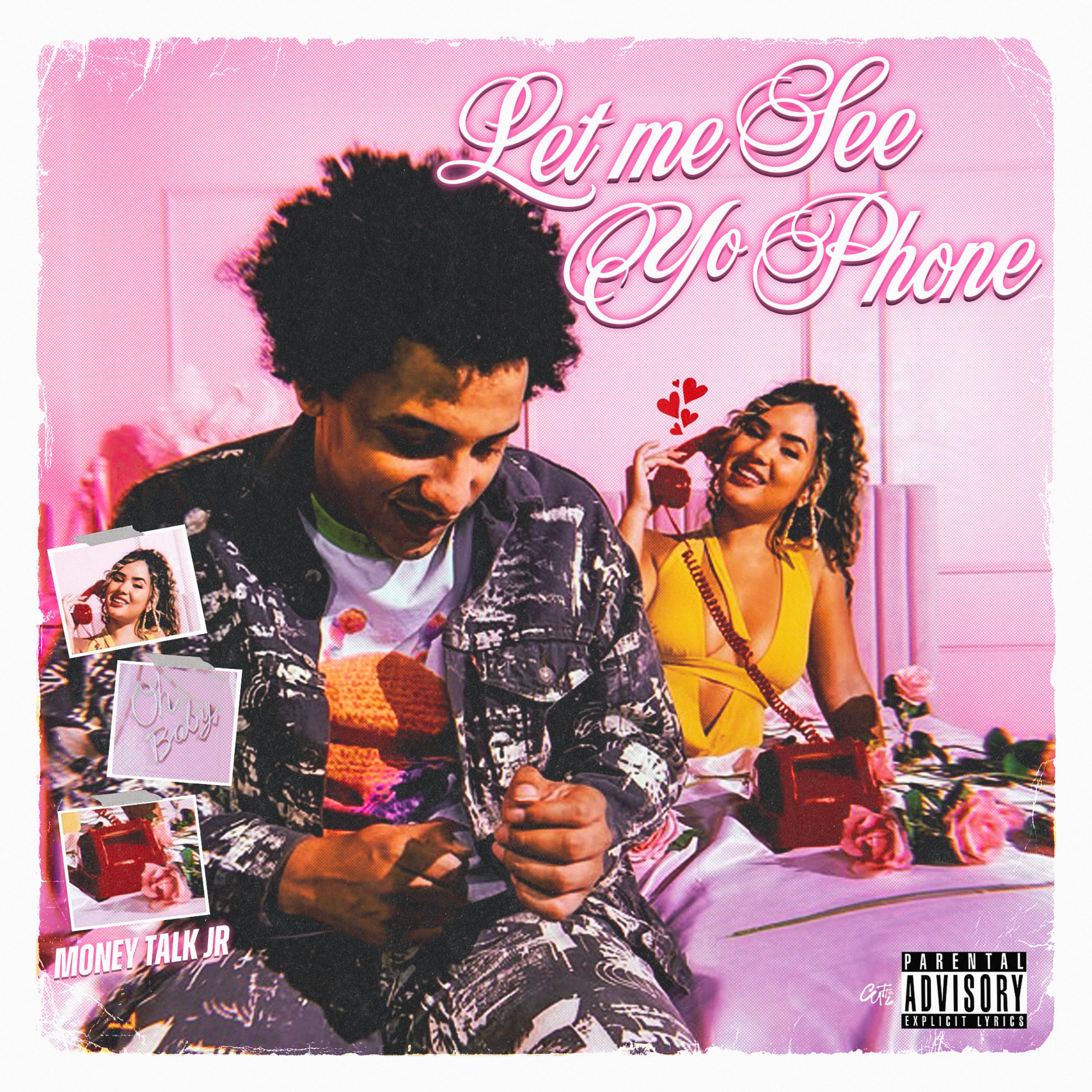 Let Me See Yo Phone artwork