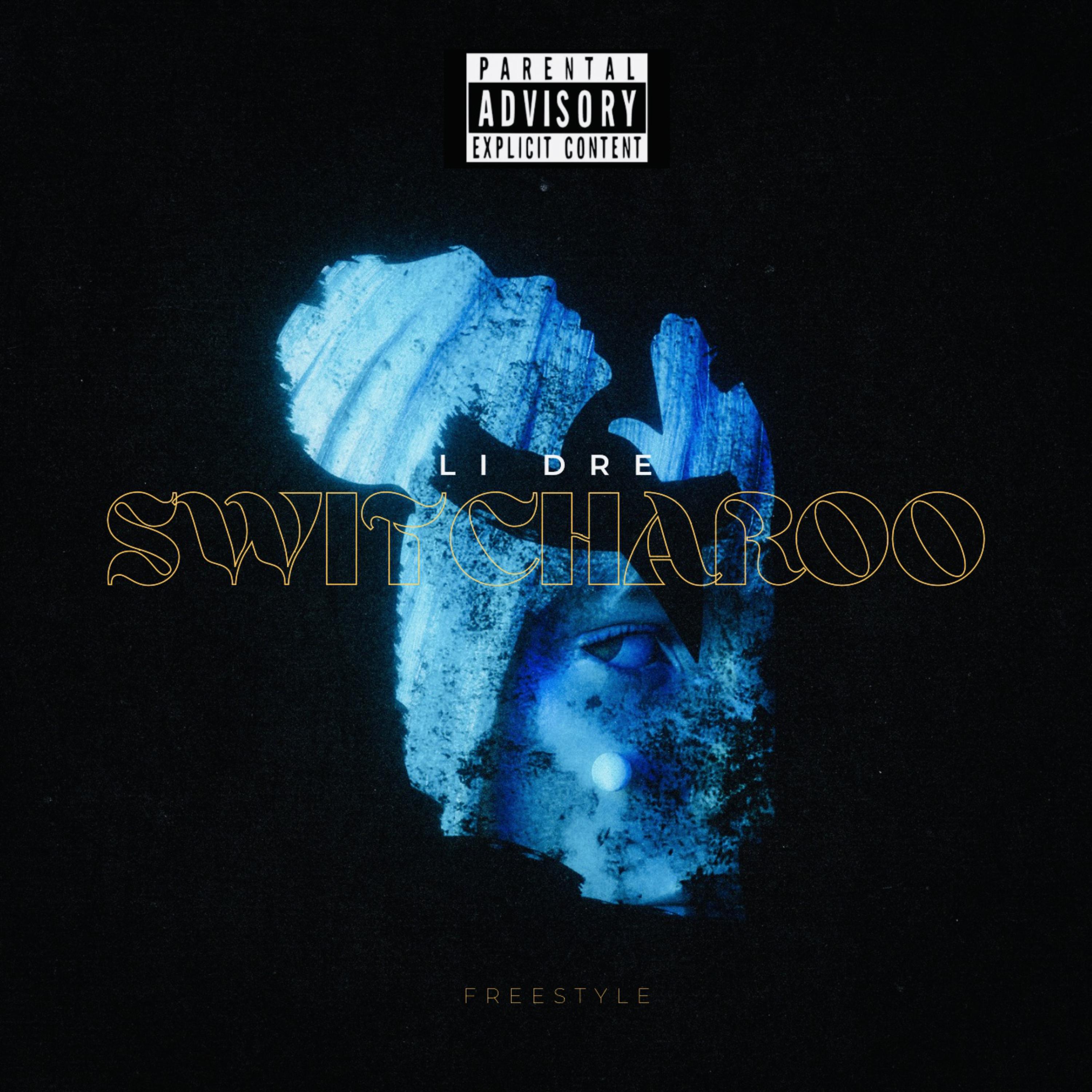 Switcharoo by Li Dre cover art