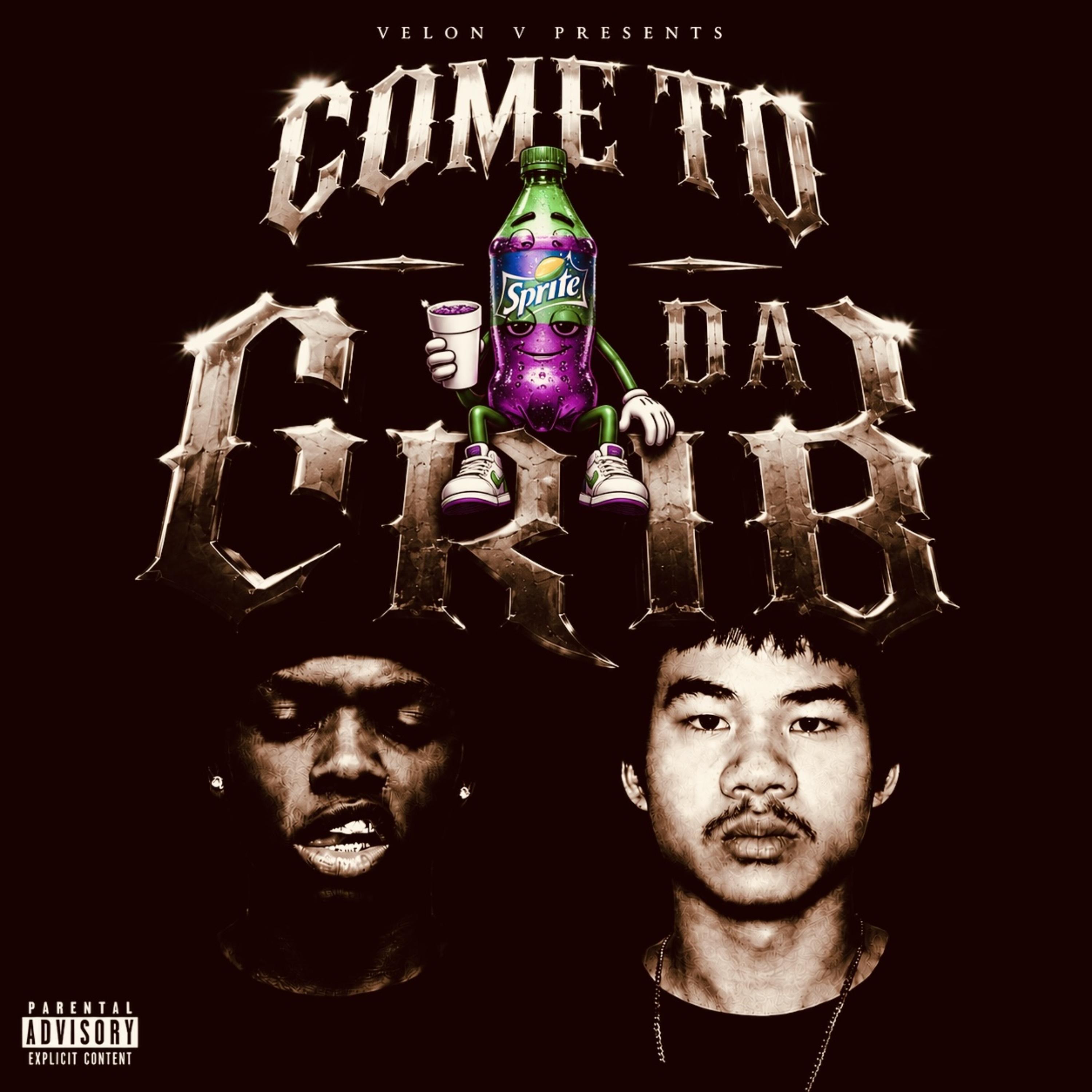 Come To Da Crib by Velon V cover art