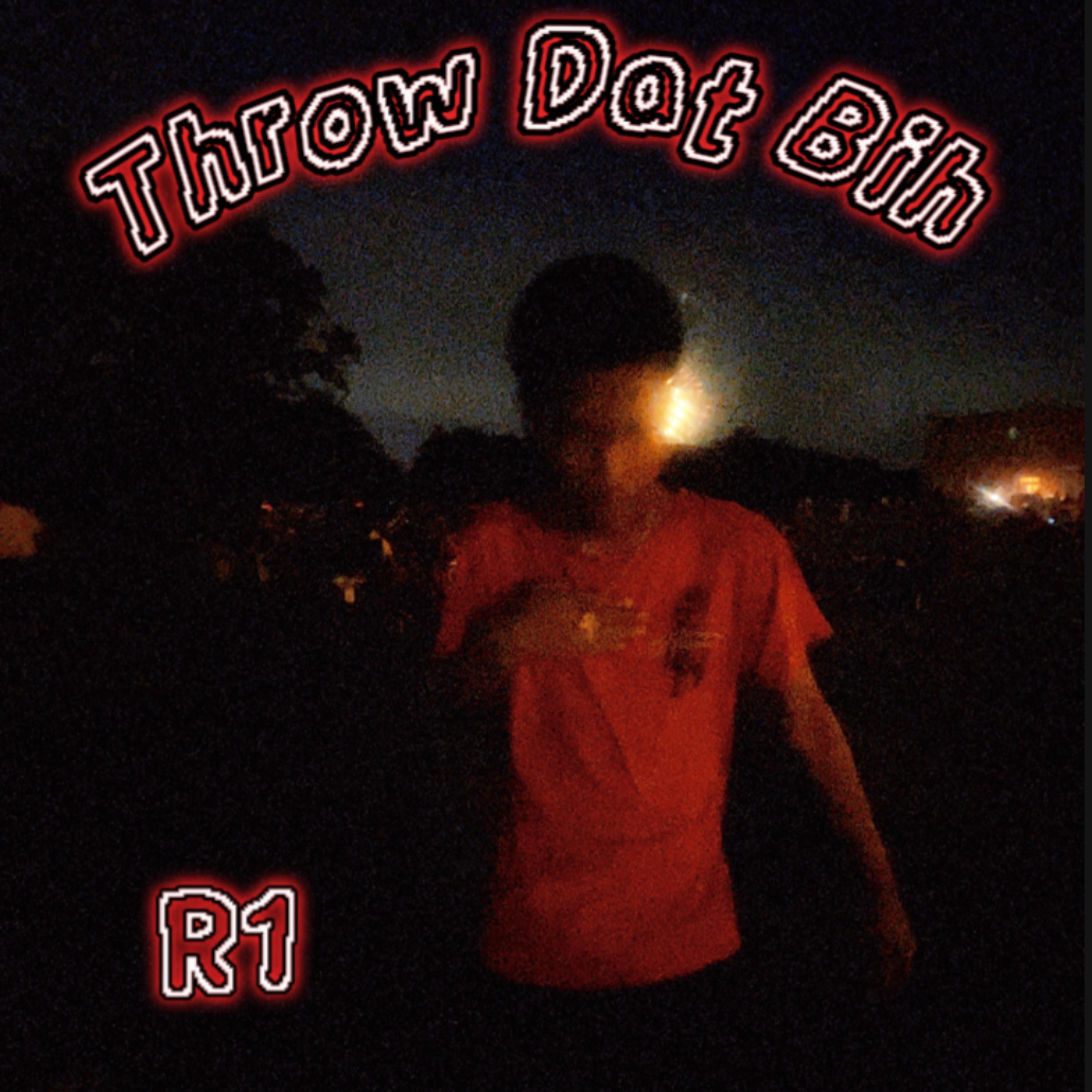 Throw Dat Bih artwork
