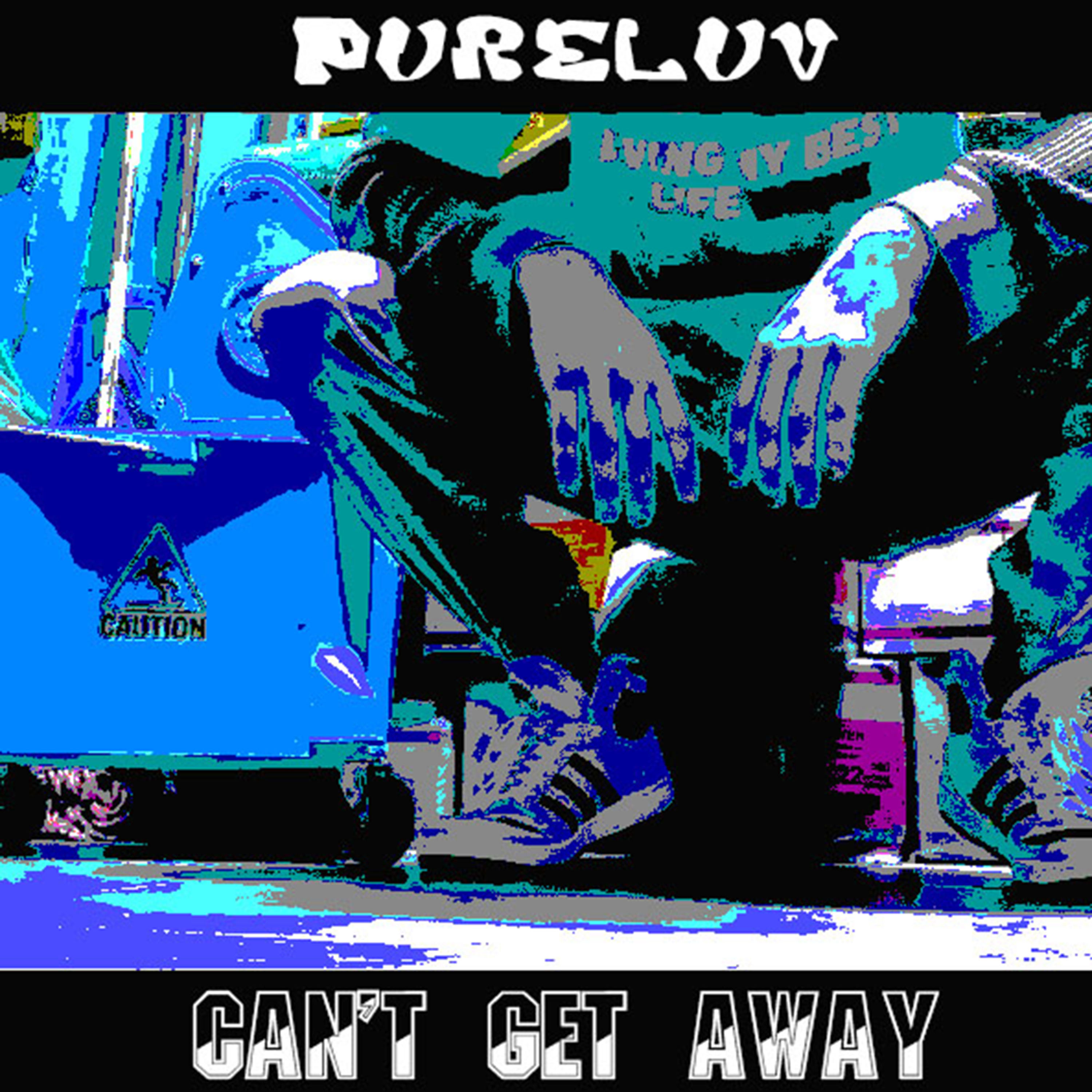 Can't Get Away artwork