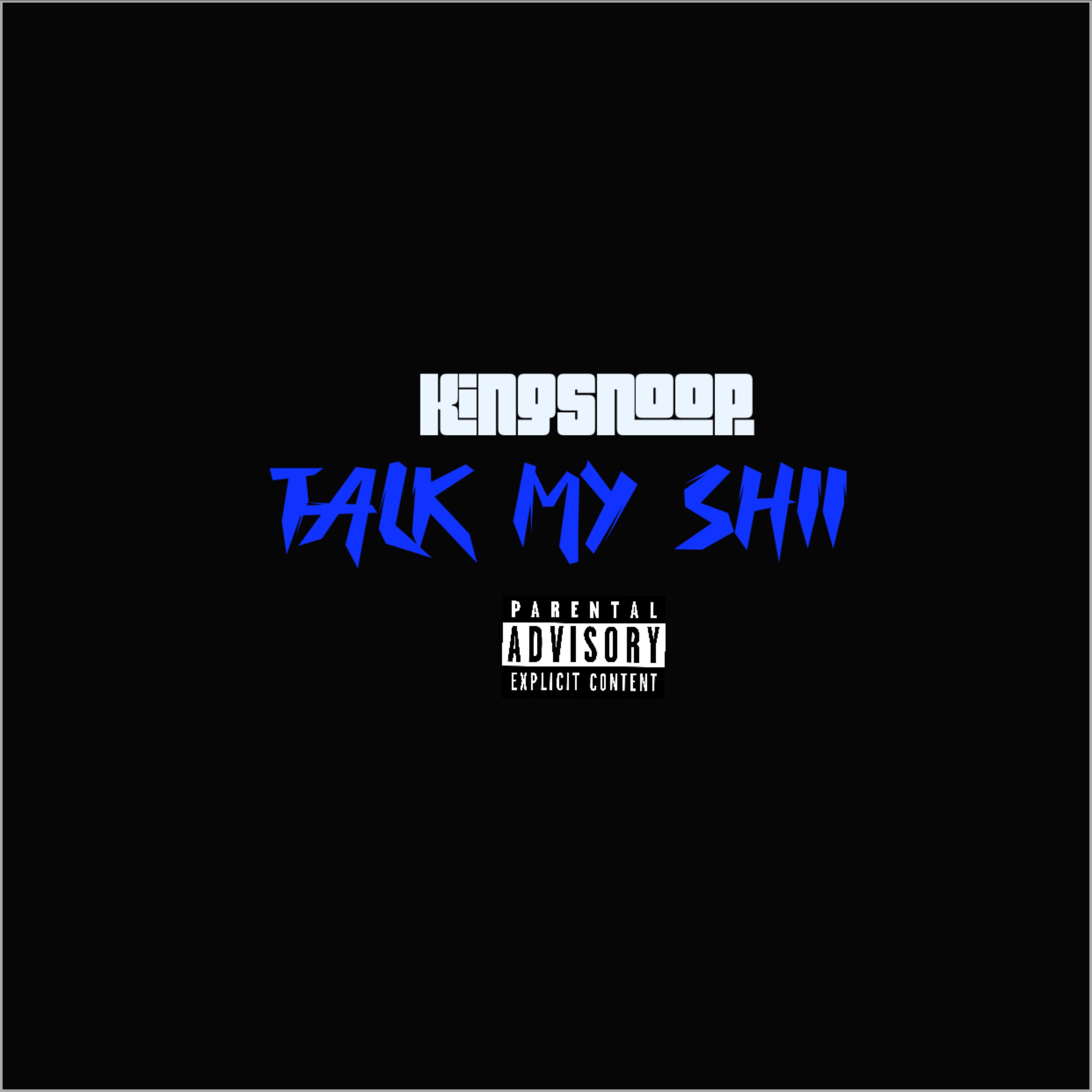 Talk My Shii artwork