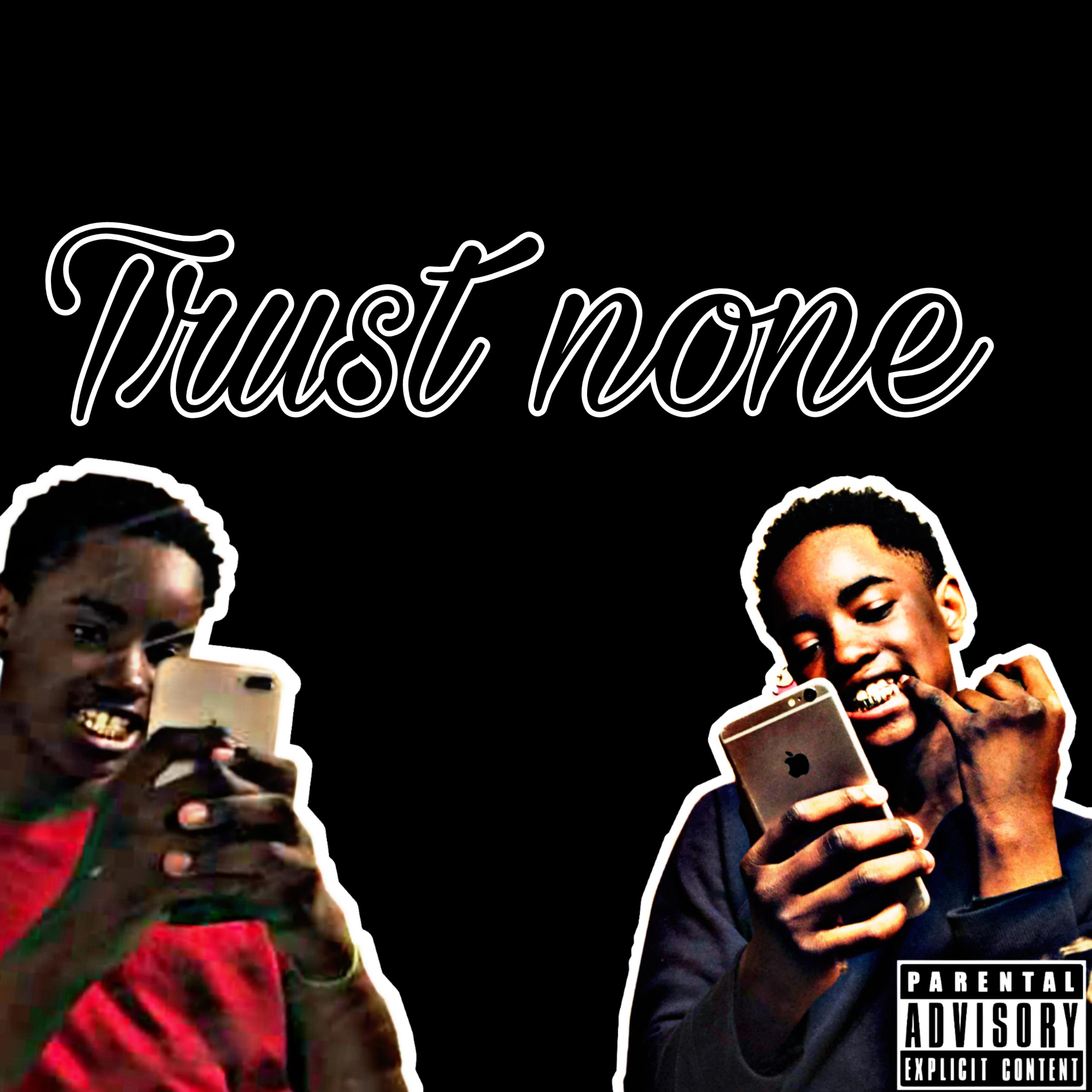 Trust None artwork