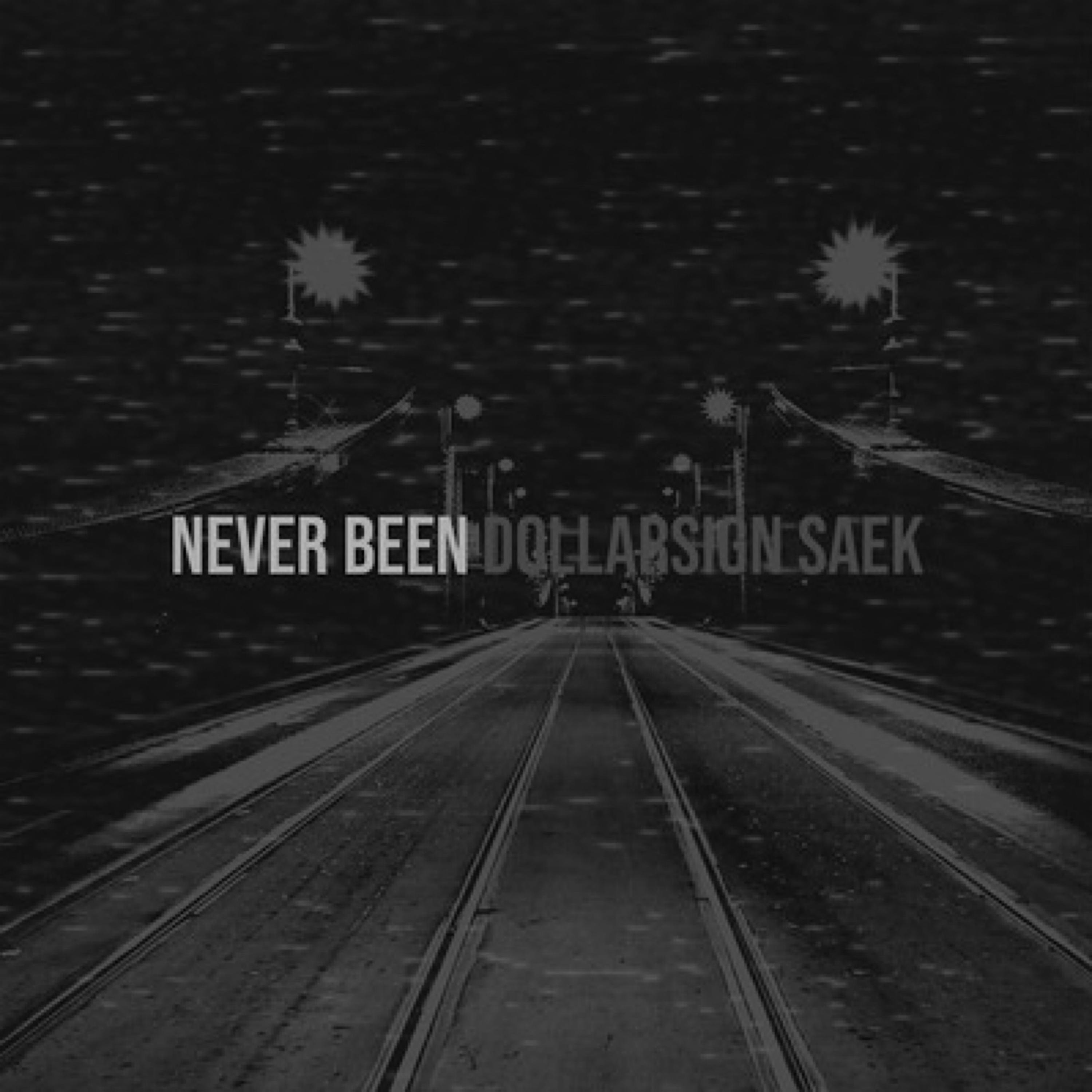 Never Been artwork