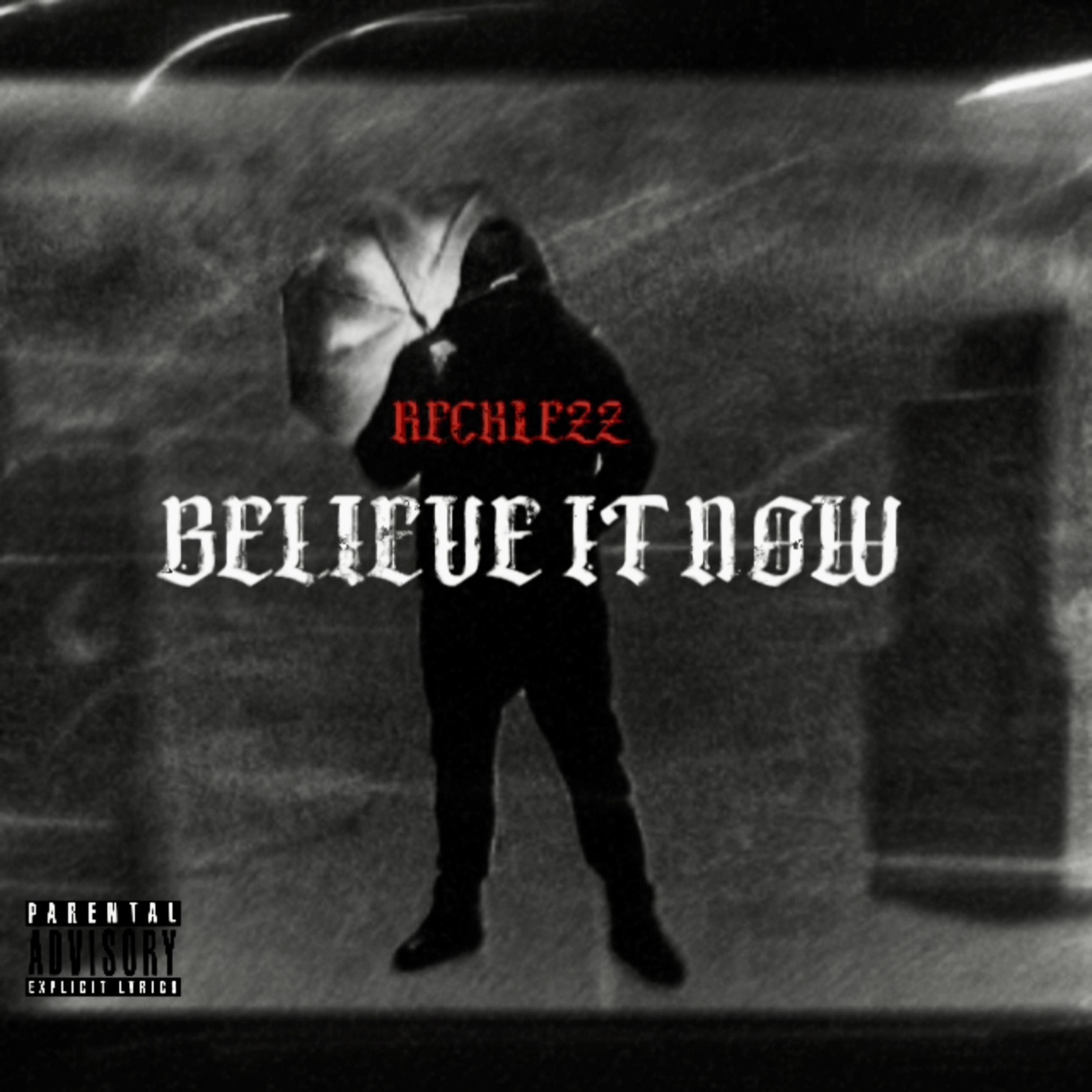 Believe It Now artwork