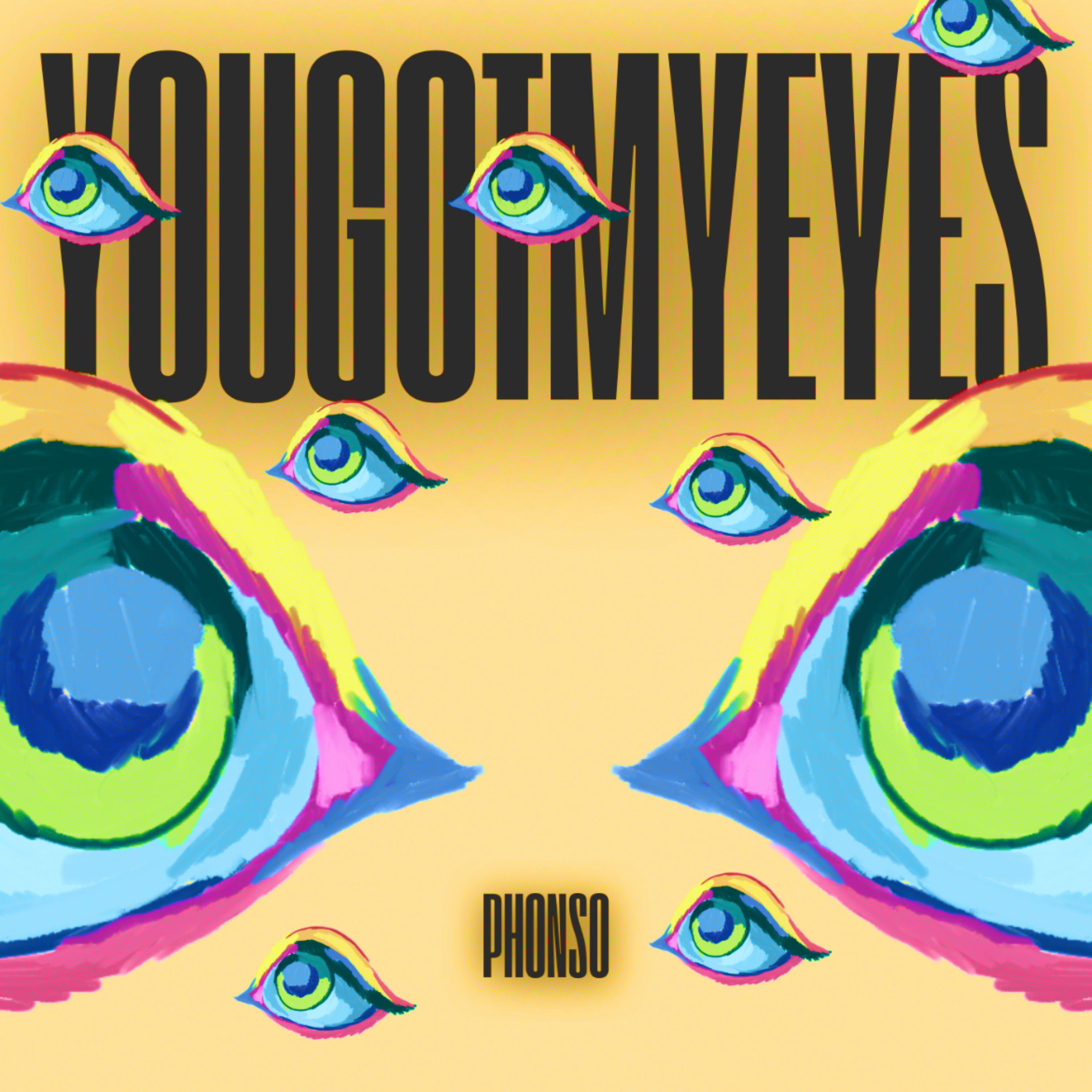YOUGOTMYEYES artwork