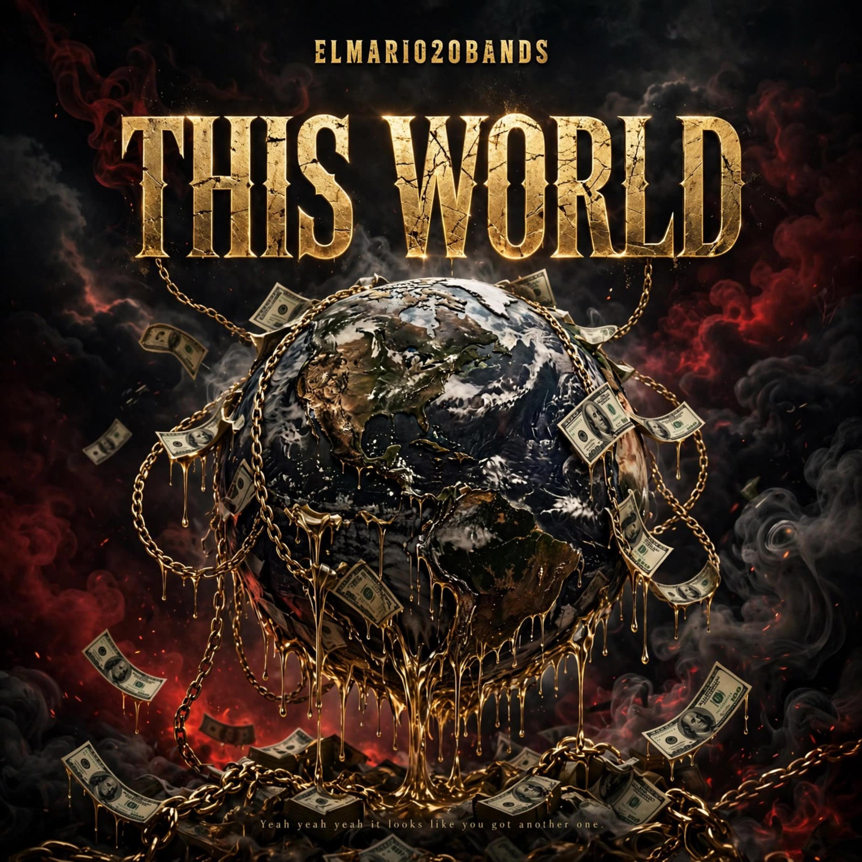 This World by Elmario20Bands  cover art