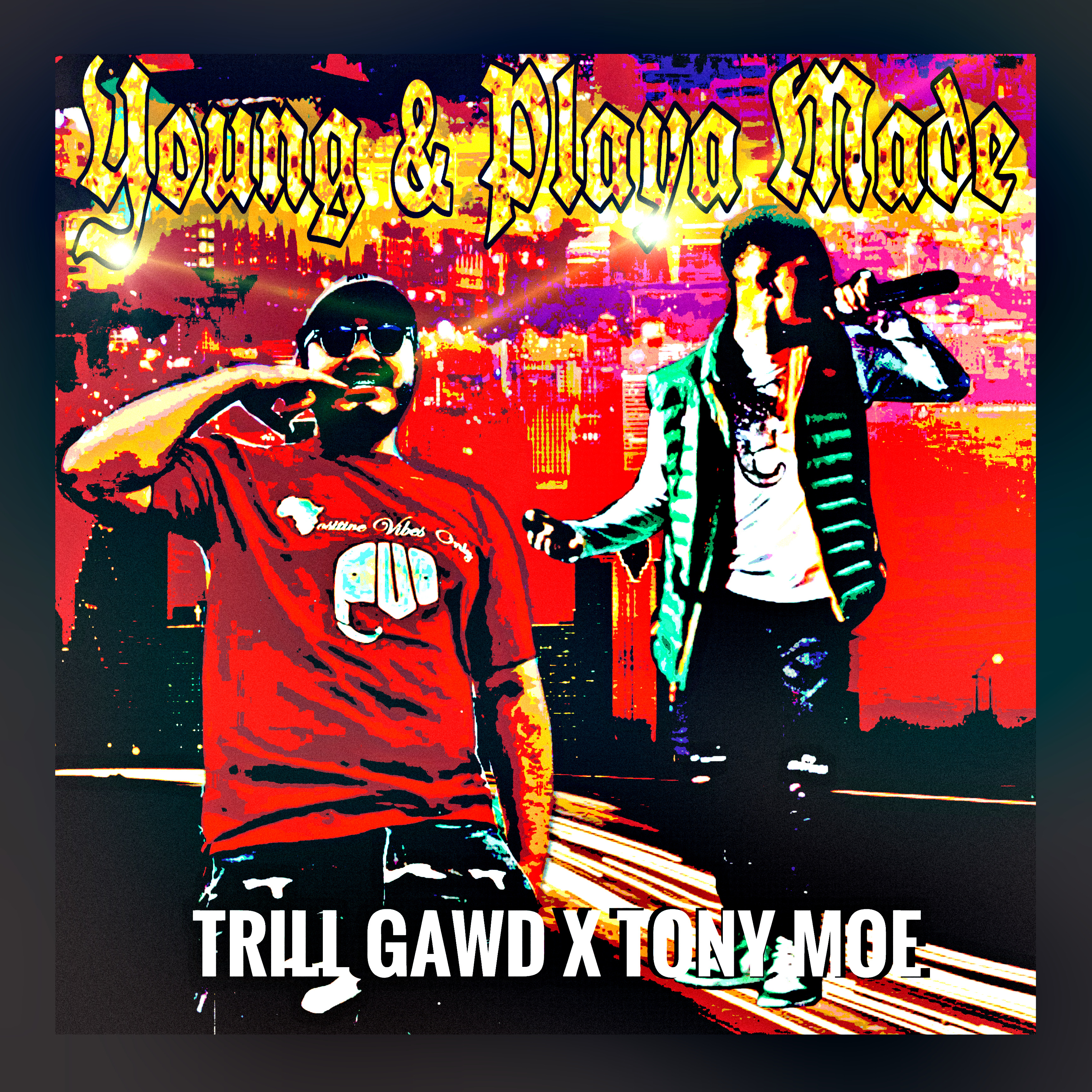 Young & Playa Made artwork