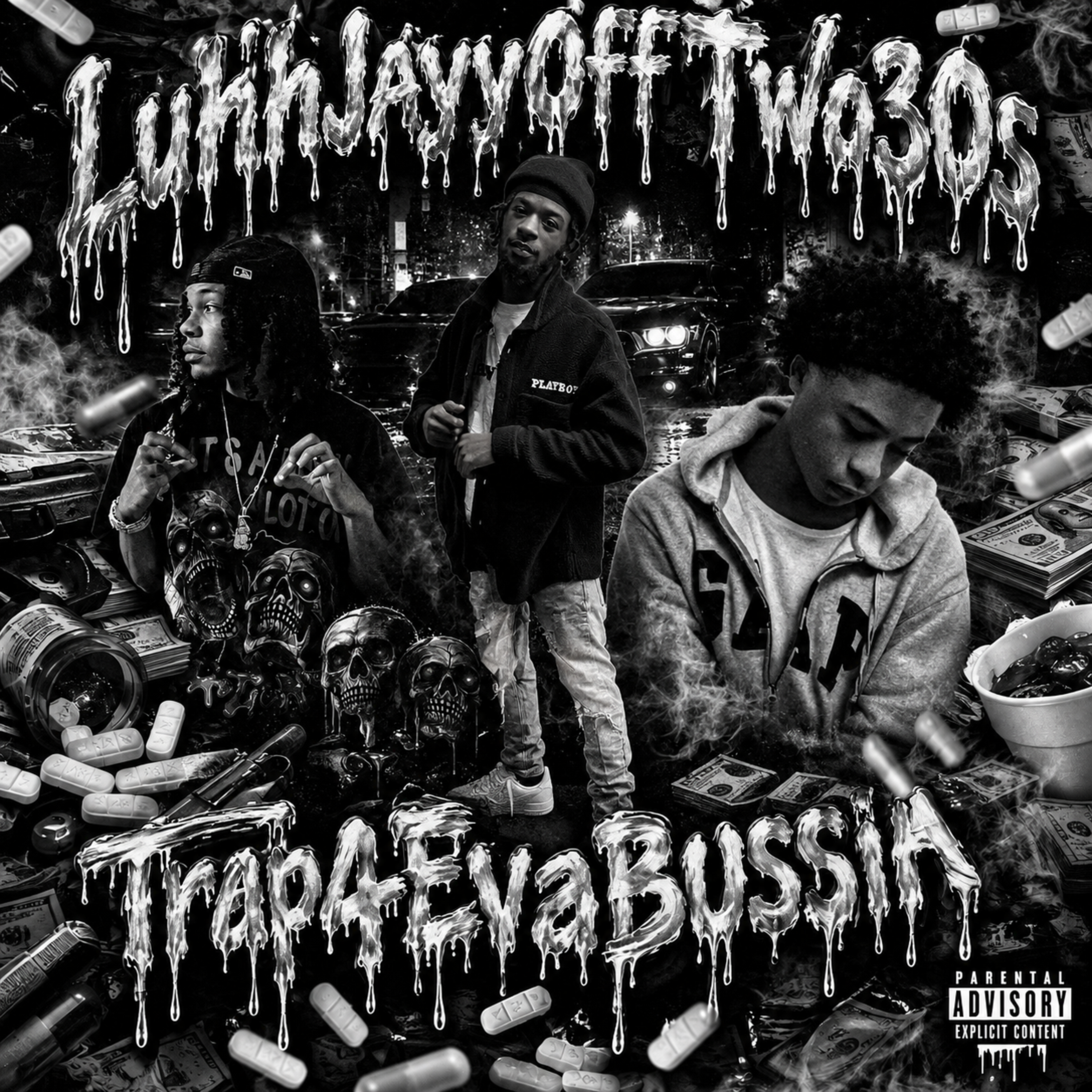 Trap4EvaBussin by LuhhJayyOffTwo30s cover art