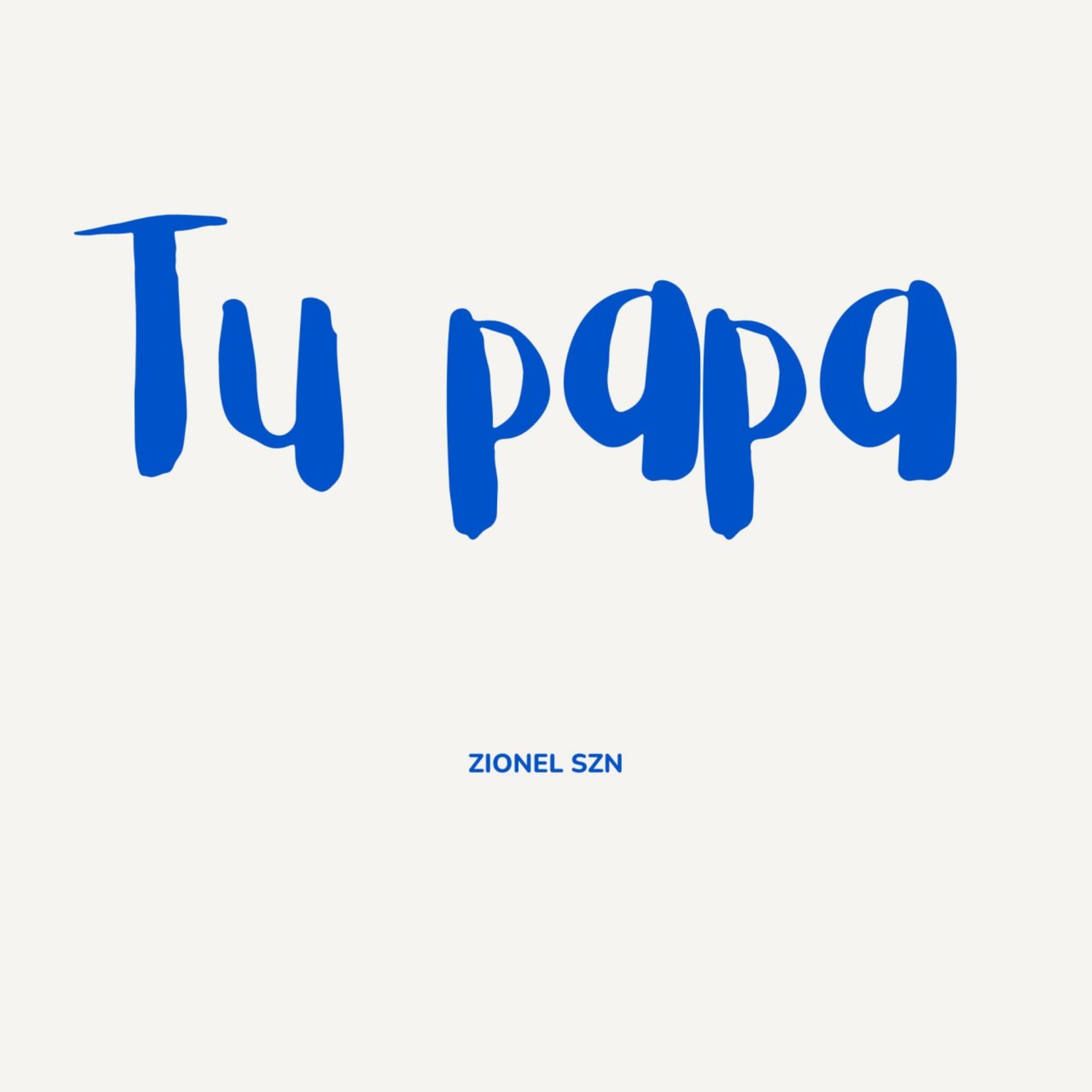 Tu Papa artwork