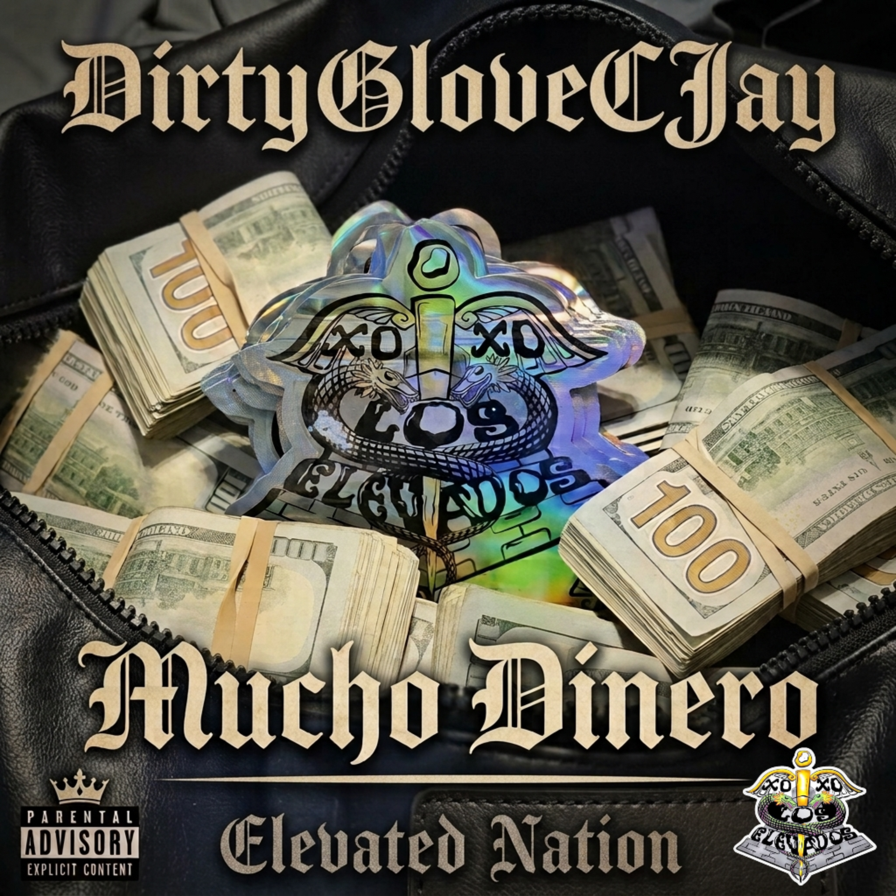 Mucho Dinero by DirtyGloveCJay cover art