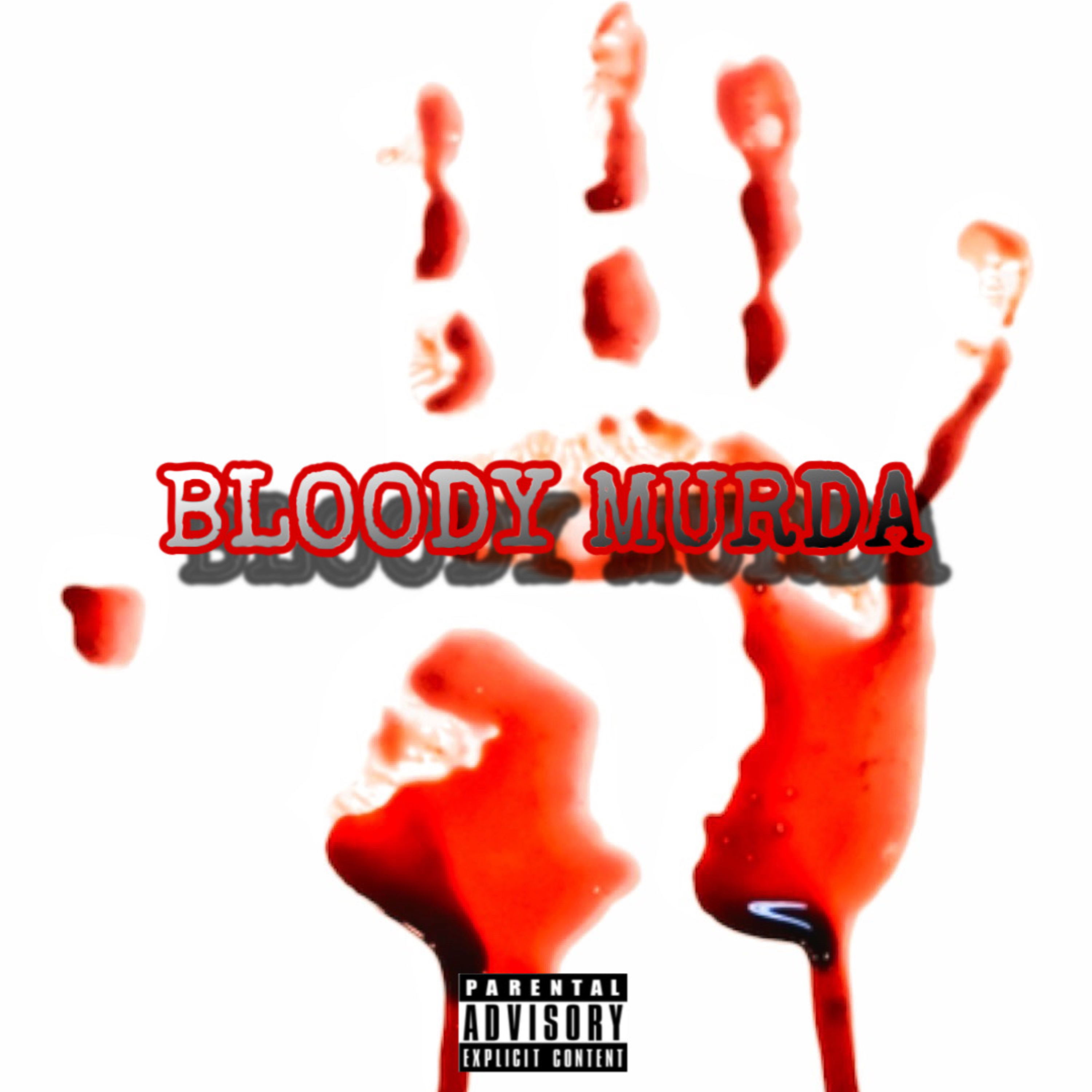 Bloody Murda artwork