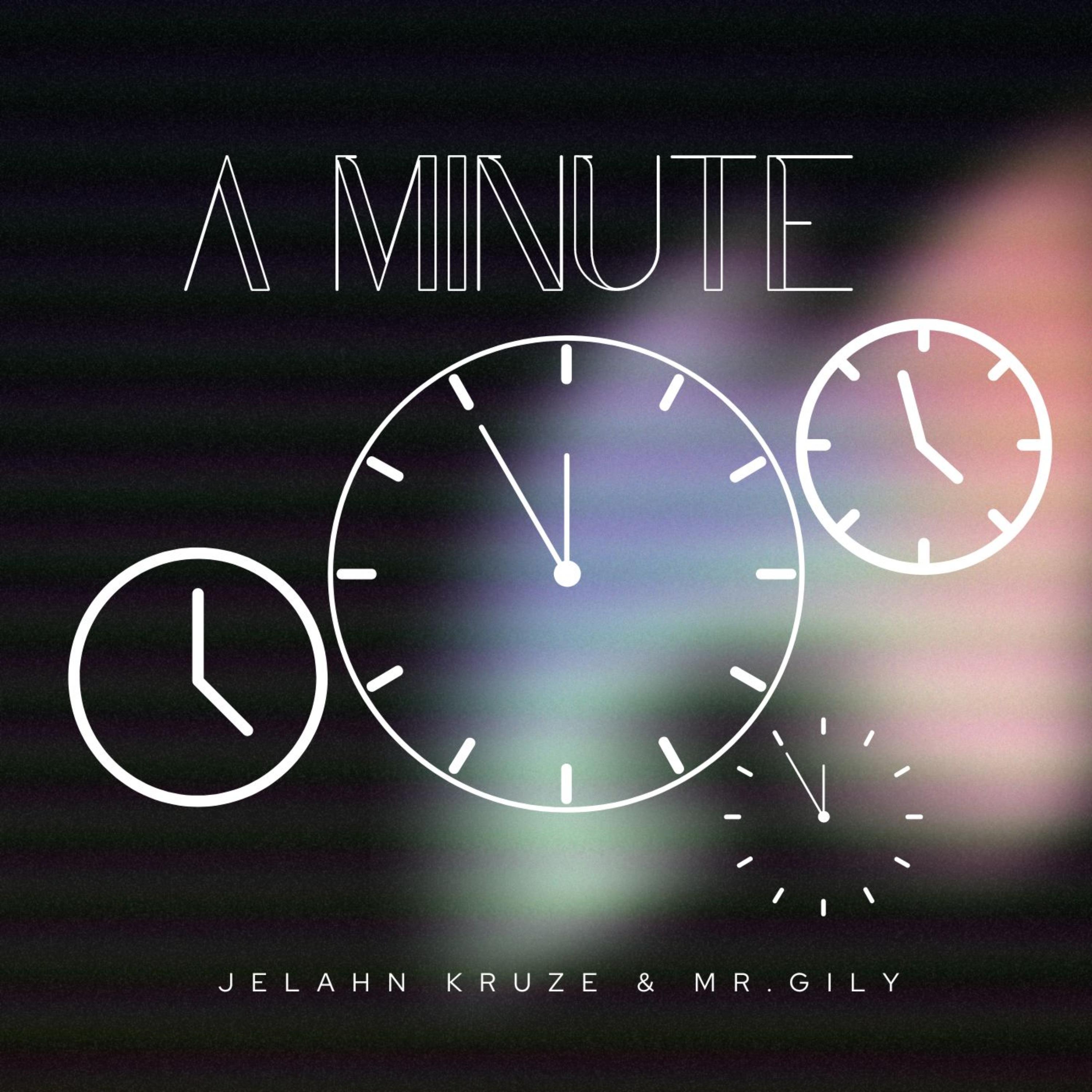 A Minute by Jelahn Kruze cover art