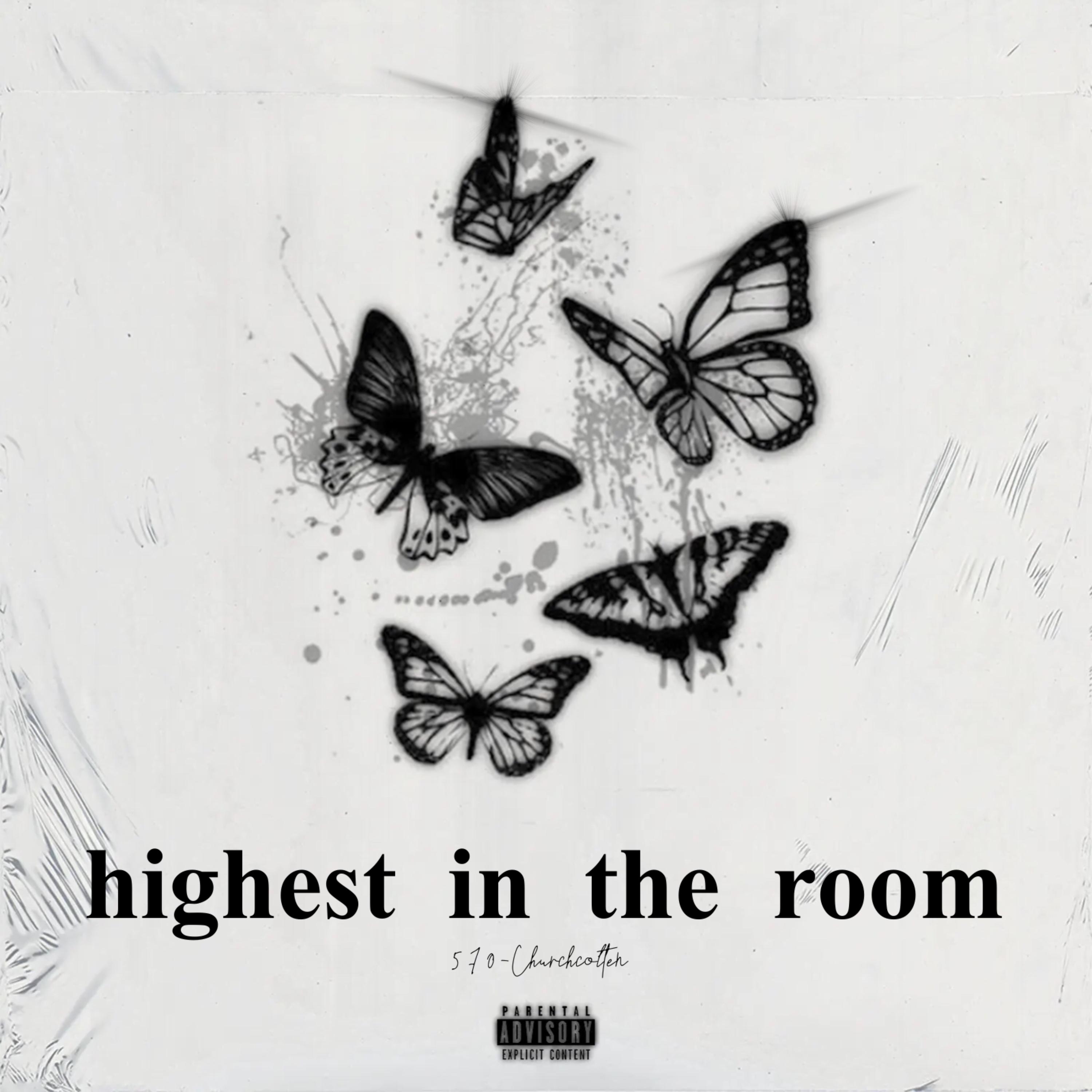 highest in the room artwork