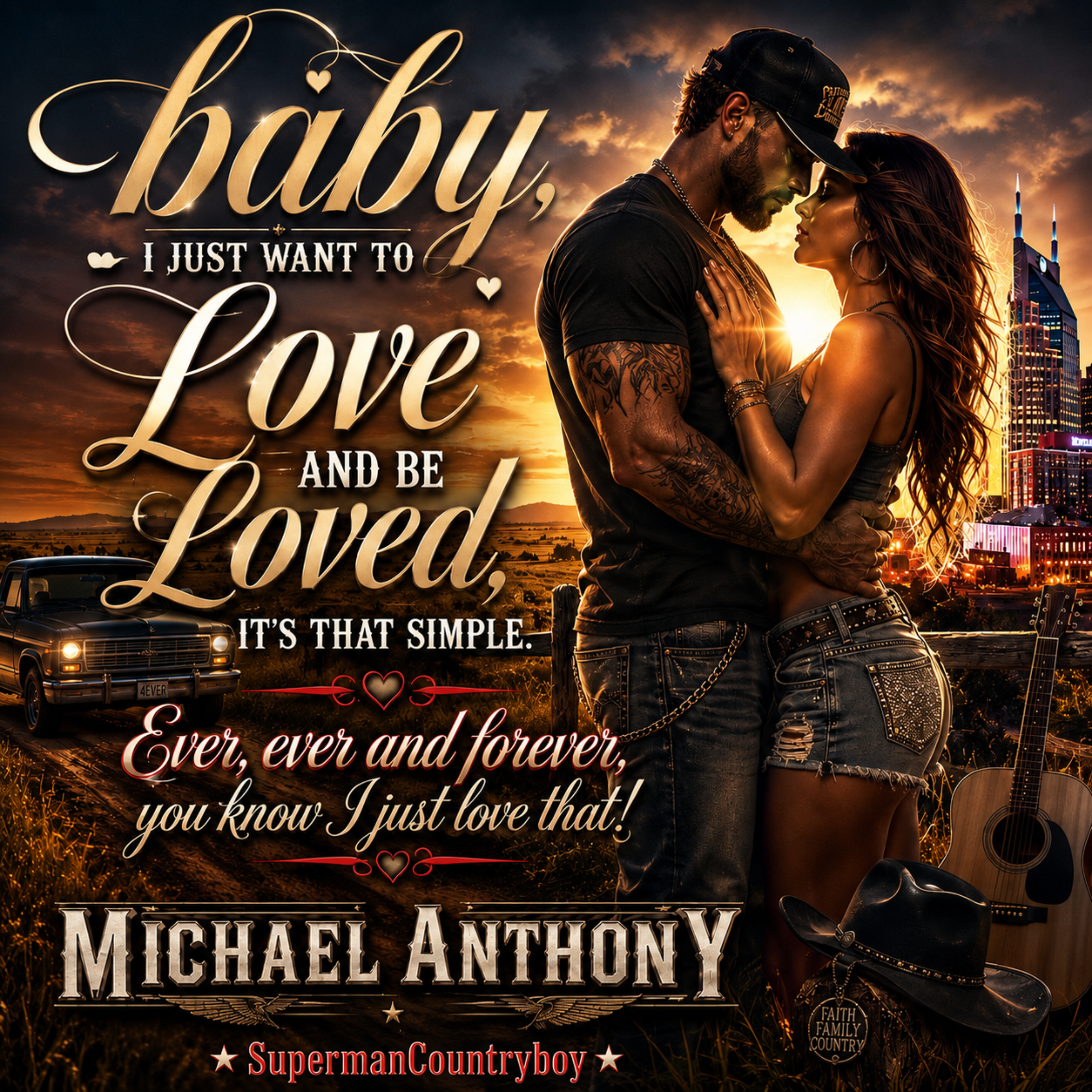 Baby, I Just Want To Love And Be Loved. It’s That Simple Non Duet by Michael Anthony SupermanCountryboy cover art