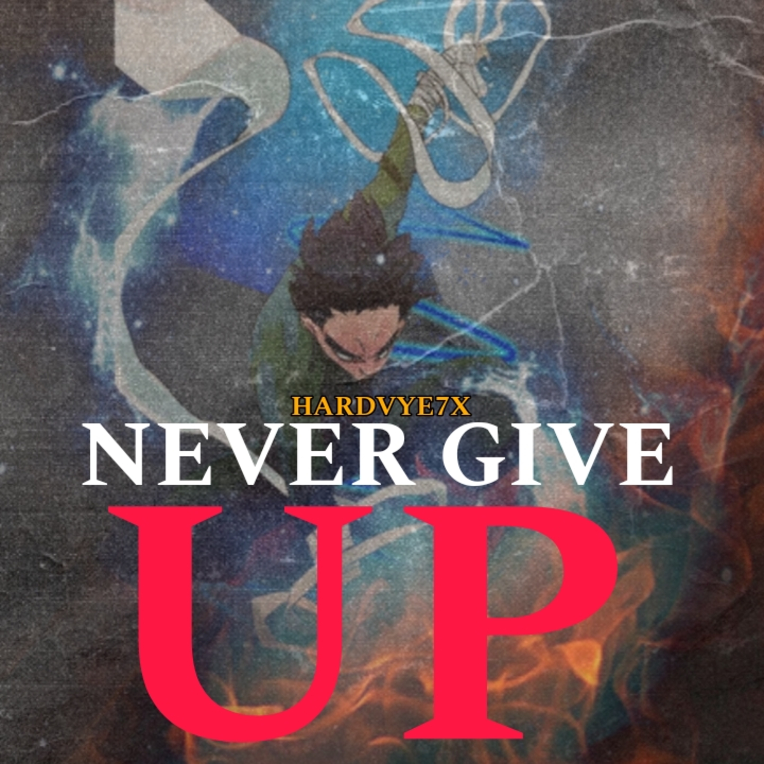 NEVER GIVE UP artwork