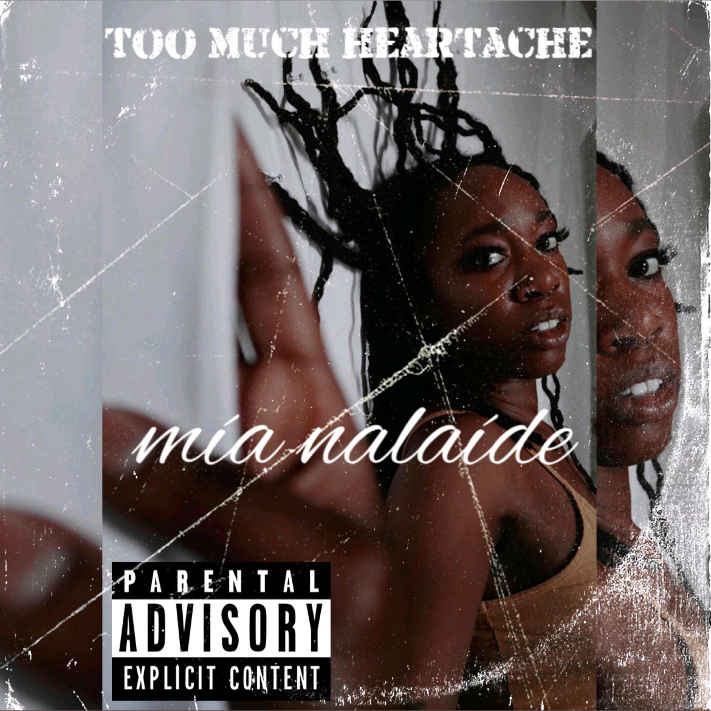 Too Much Heartache artwork