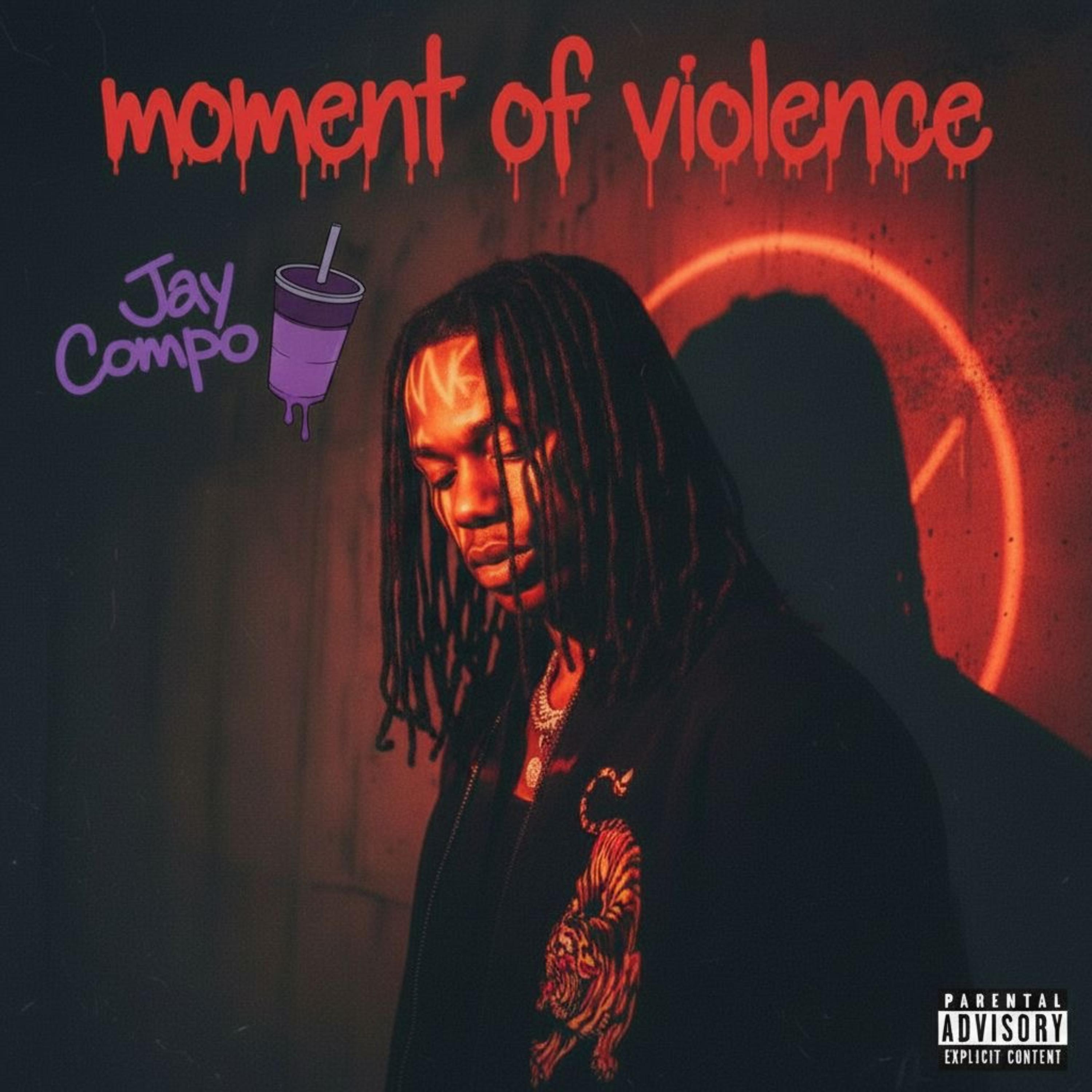 Moment Of Violence by Jay Compo cover art