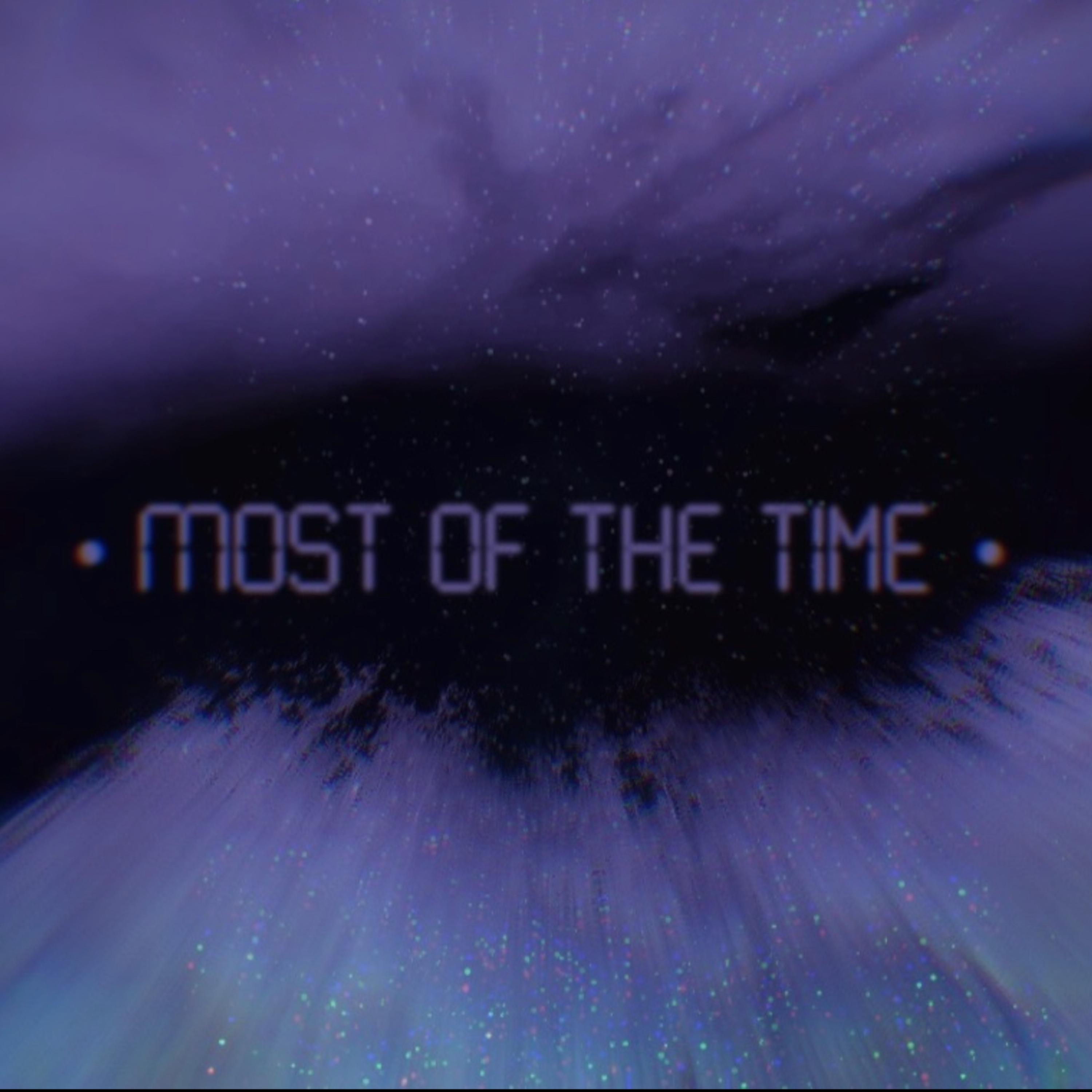 Most Of The Time by Patouille cover art