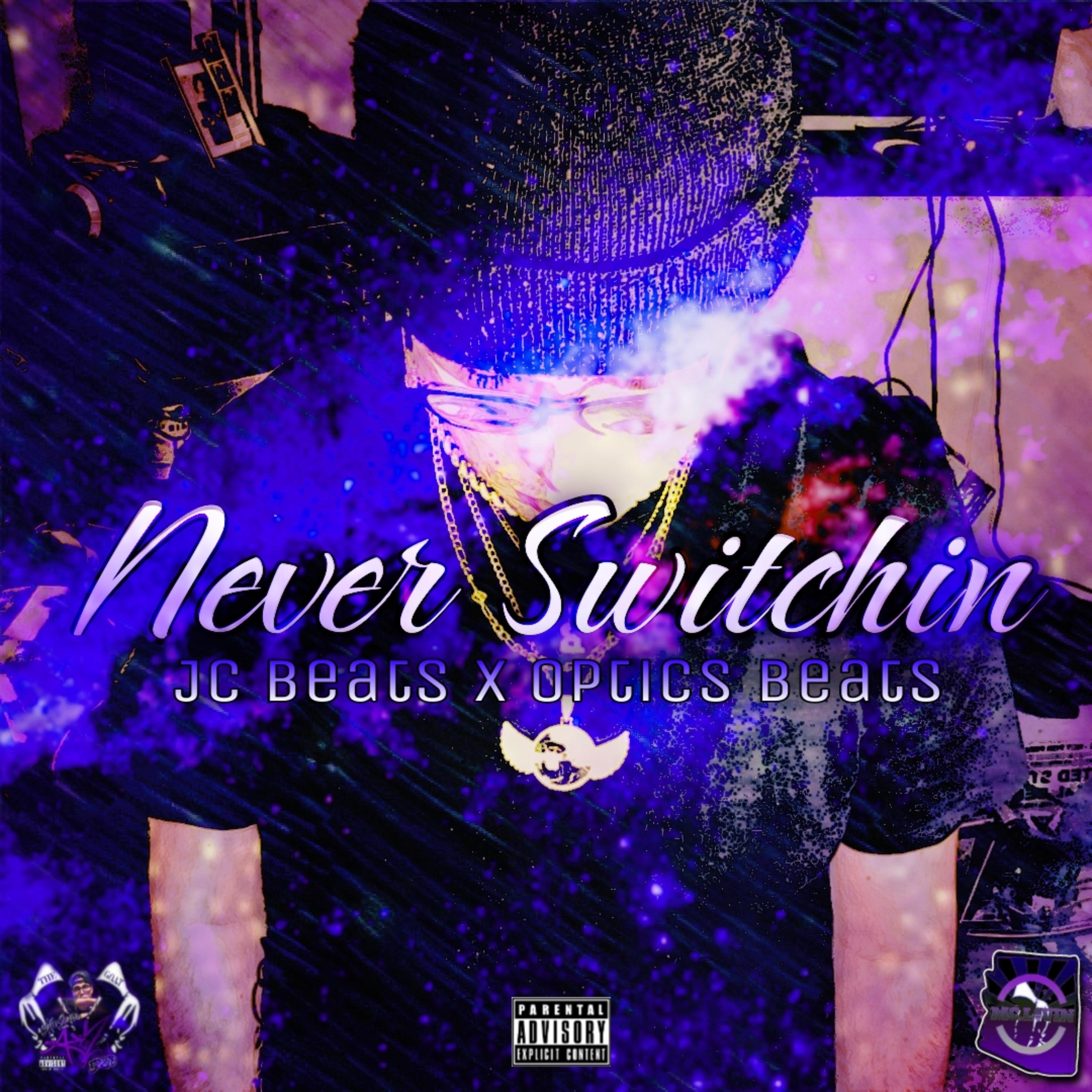 Never Switchin artwork