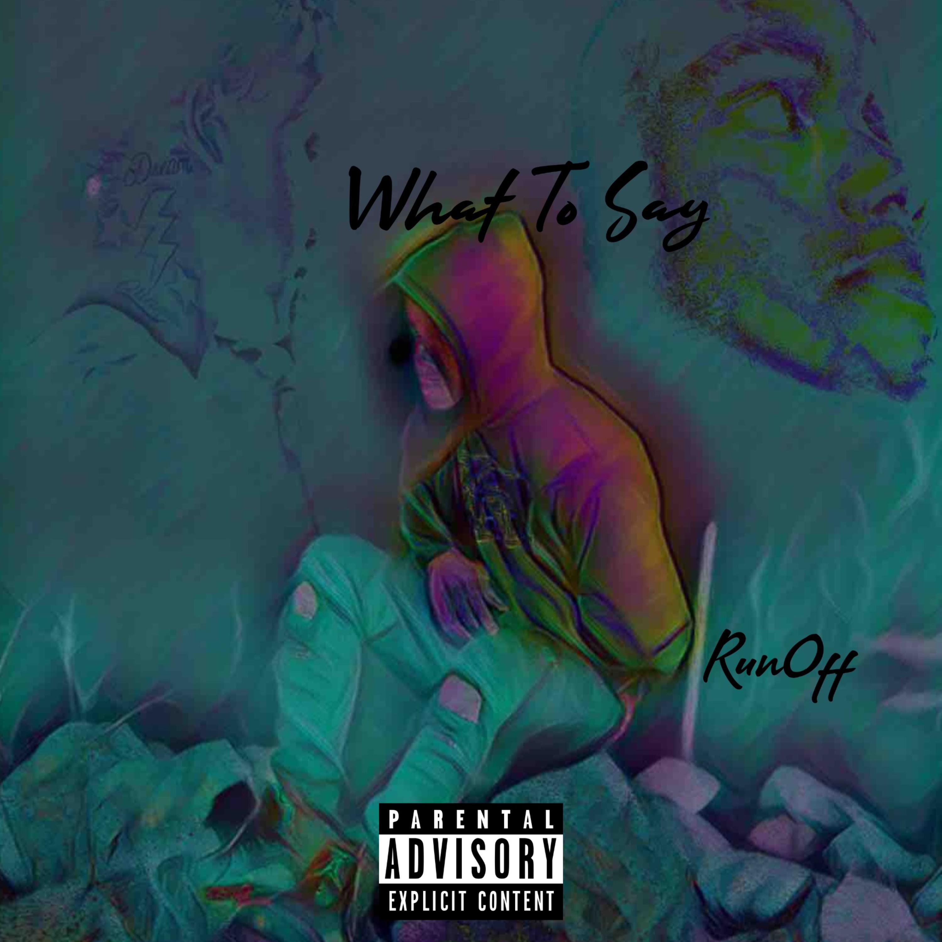 What To Say artwork