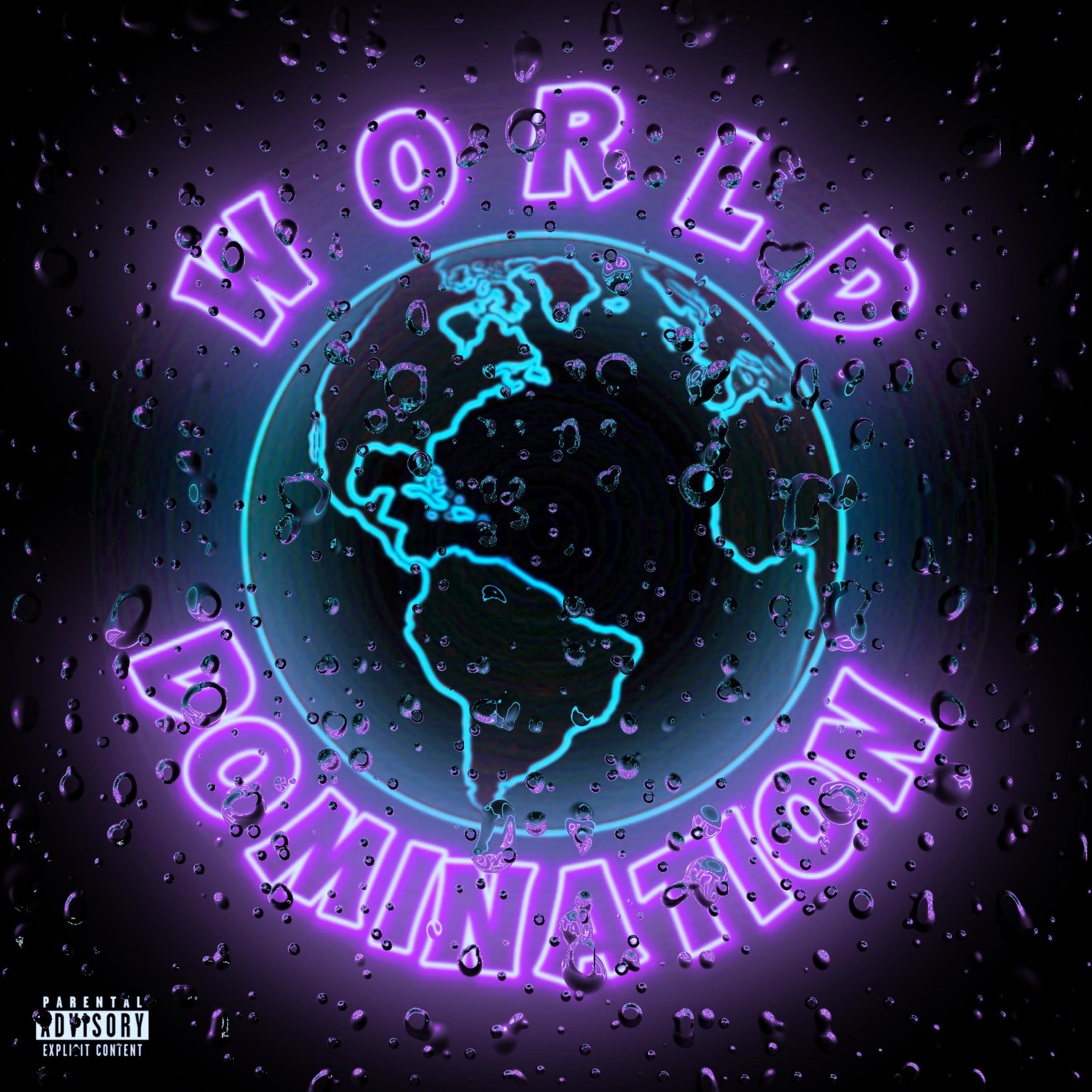 WORLD DOMINATION artwork